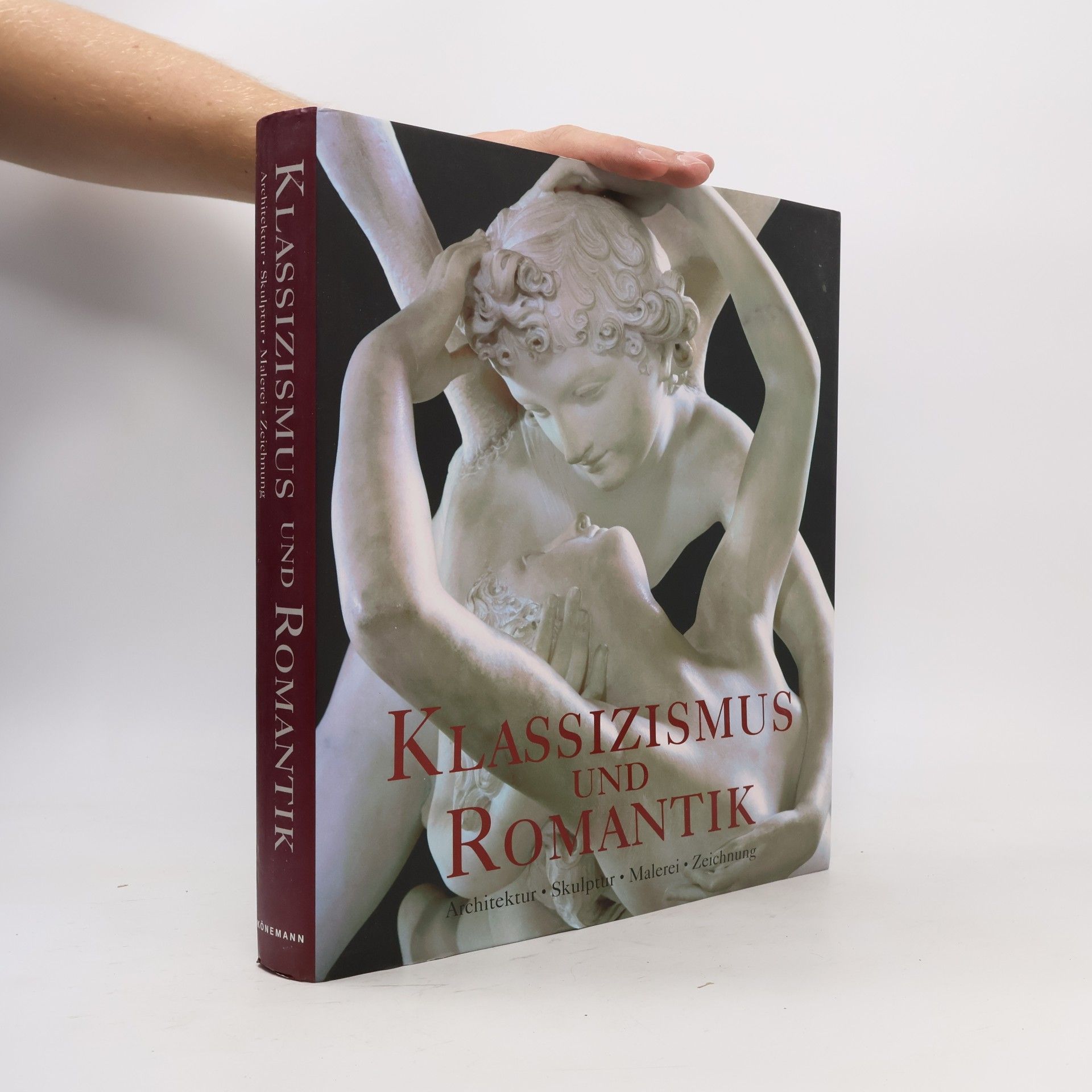 Rolf Toman Klassizismus und Romantik