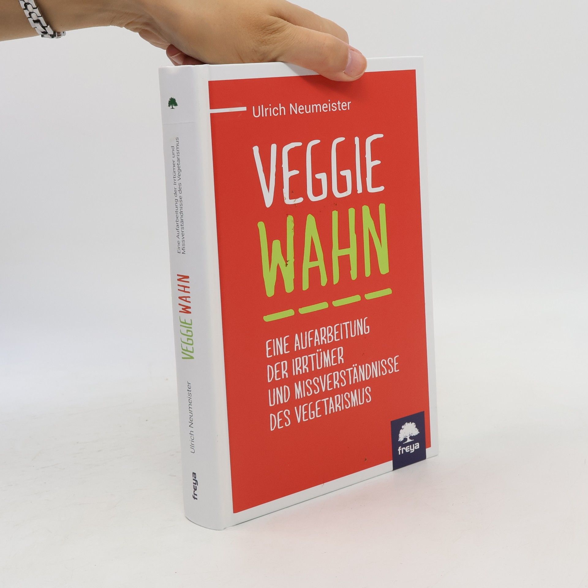 Ulrich Neumeister Veggiewahn