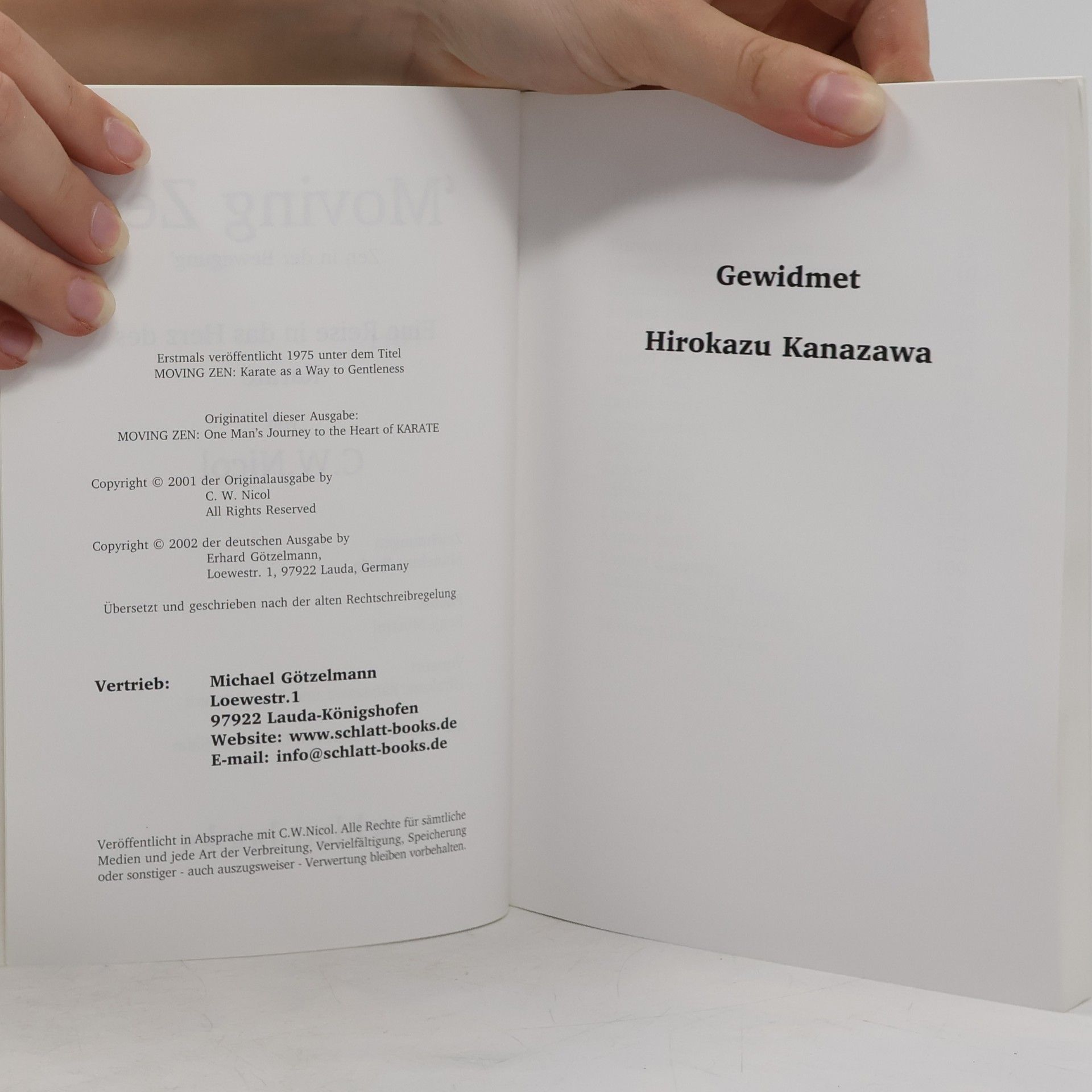 Clive W. Nicol 'Moving Zen': 'Zen in der Bewegung' ; eine Reise in das Herz des Karate