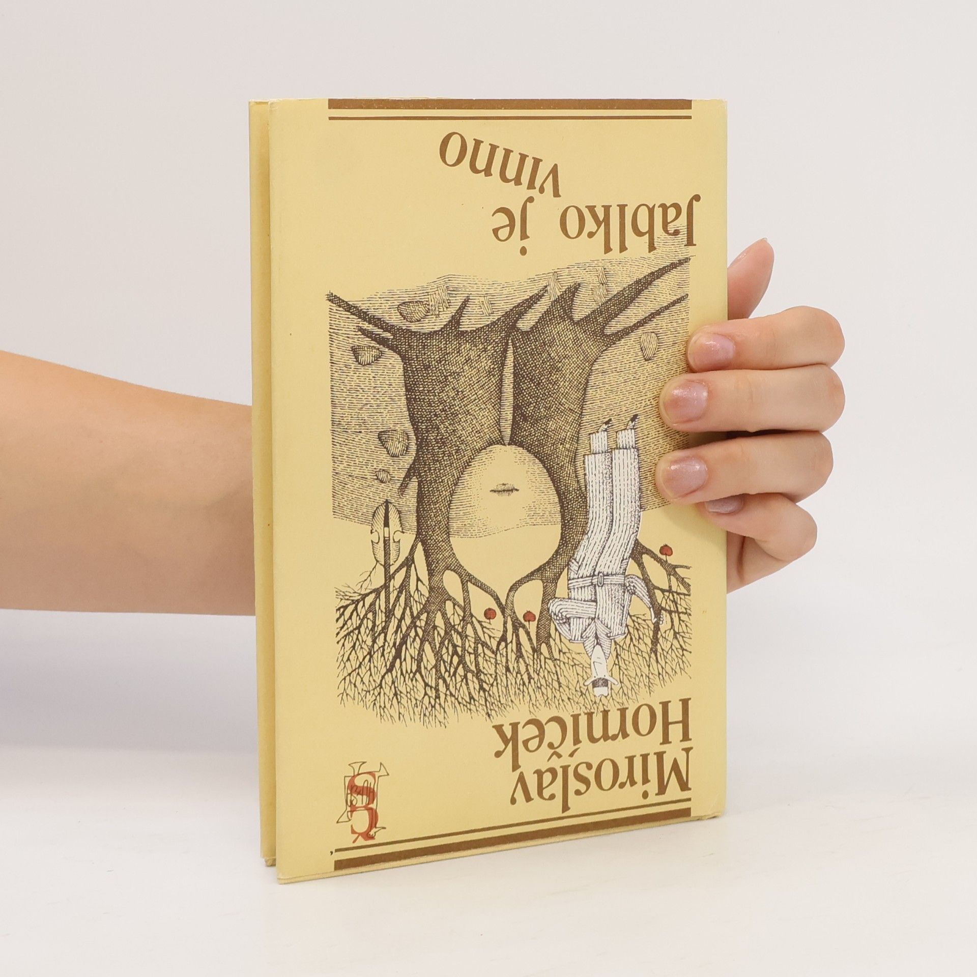 Miroslav Horníček Dobře utajené housle; Jablko je vinno