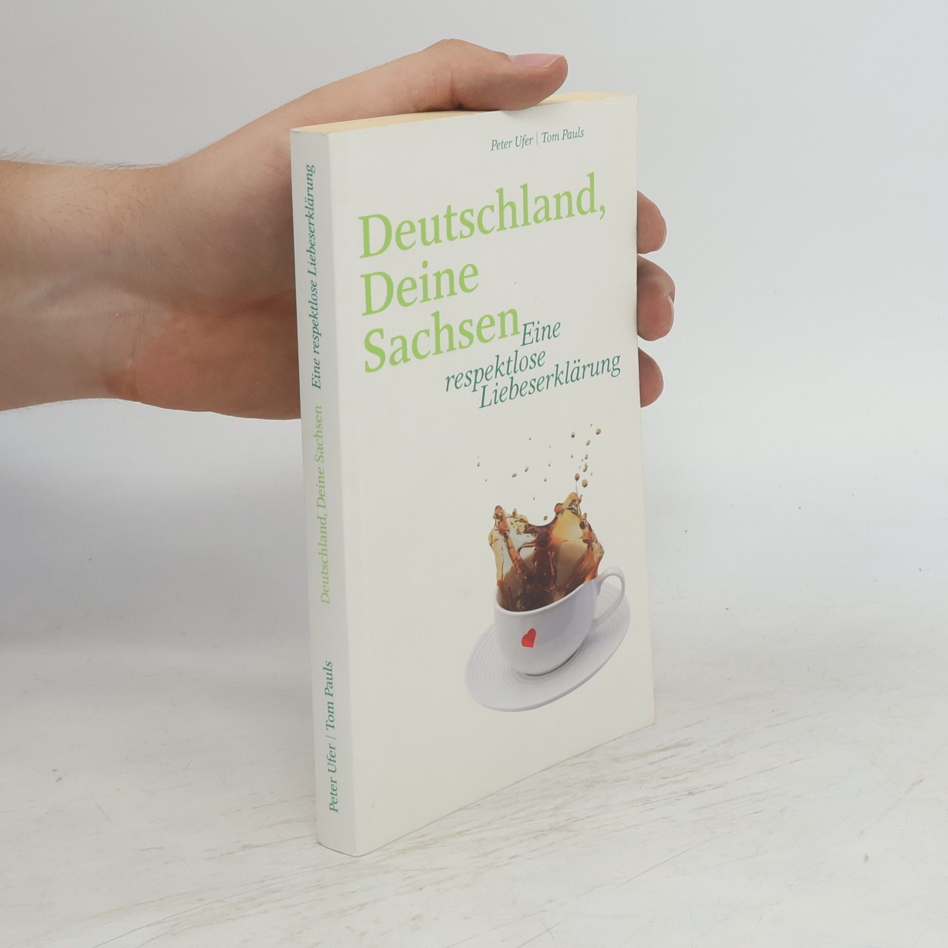 Deutschland, deine Sachsen