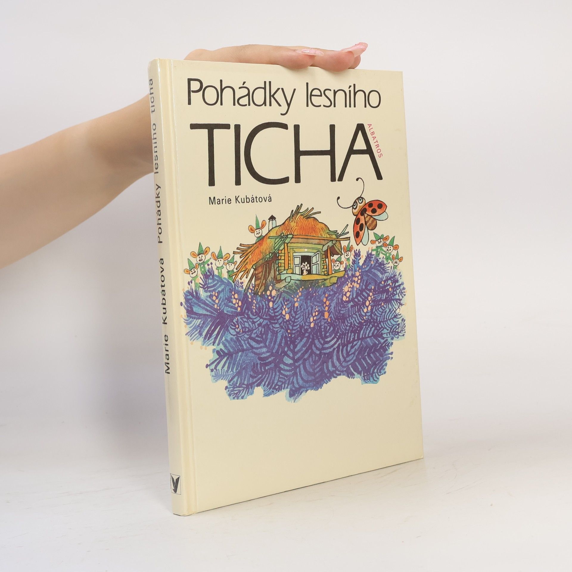 Marie Kubátová Pohádky lesního ticha