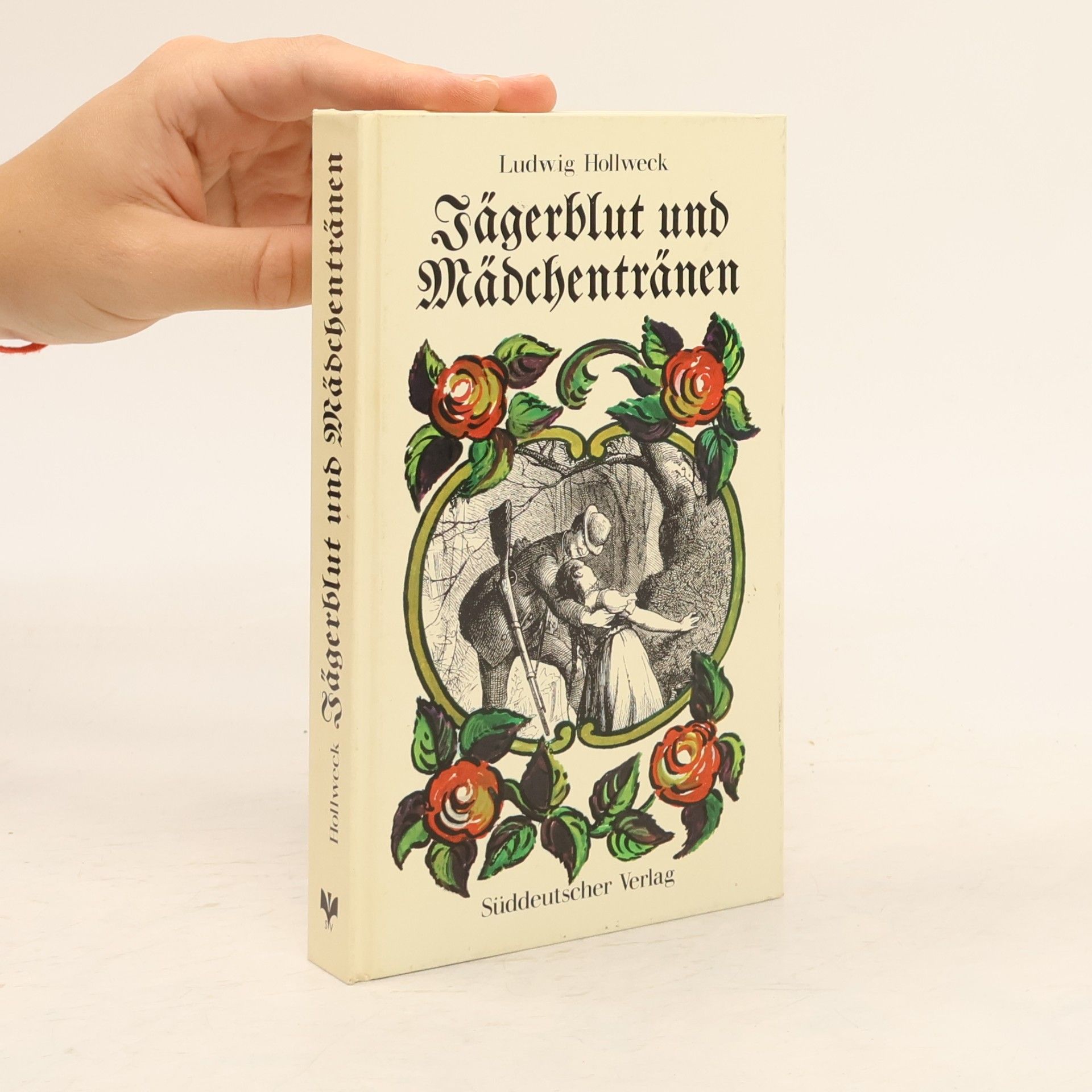 Jägerblut und Mädchentränen
