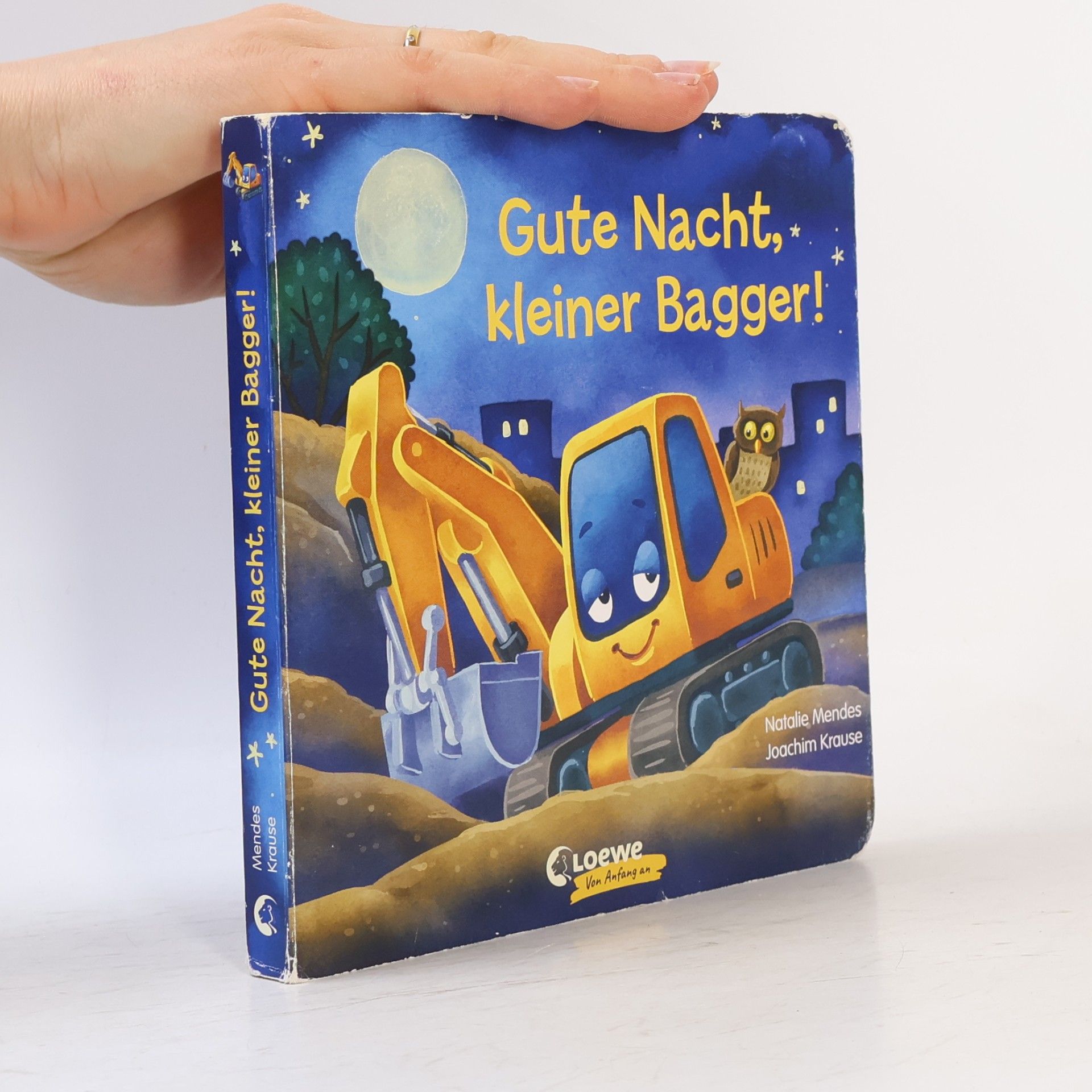 Natalie Mendes Gute Nacht, kleiner Bagger!