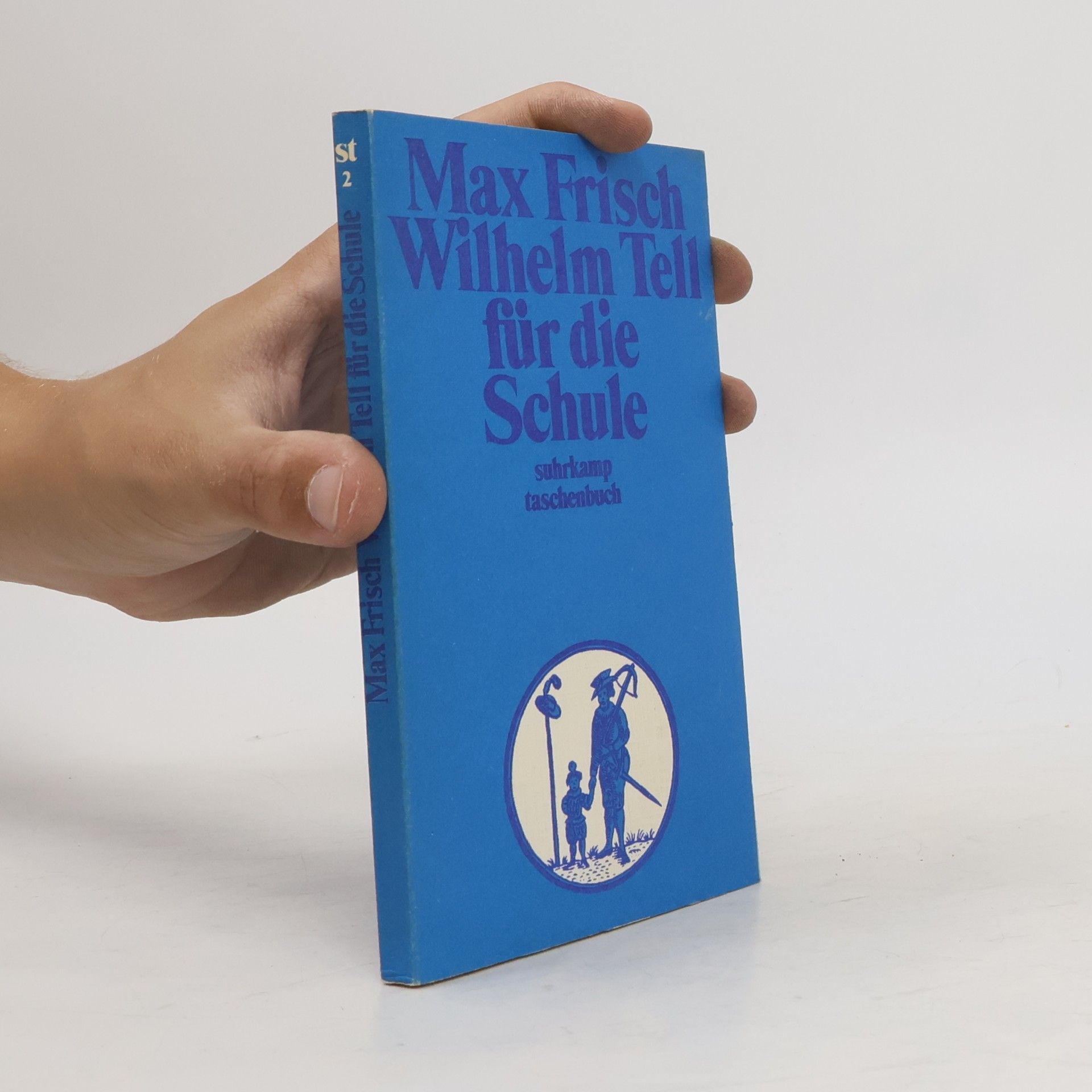 Max Frisch Wilhelm Tell für die Schule