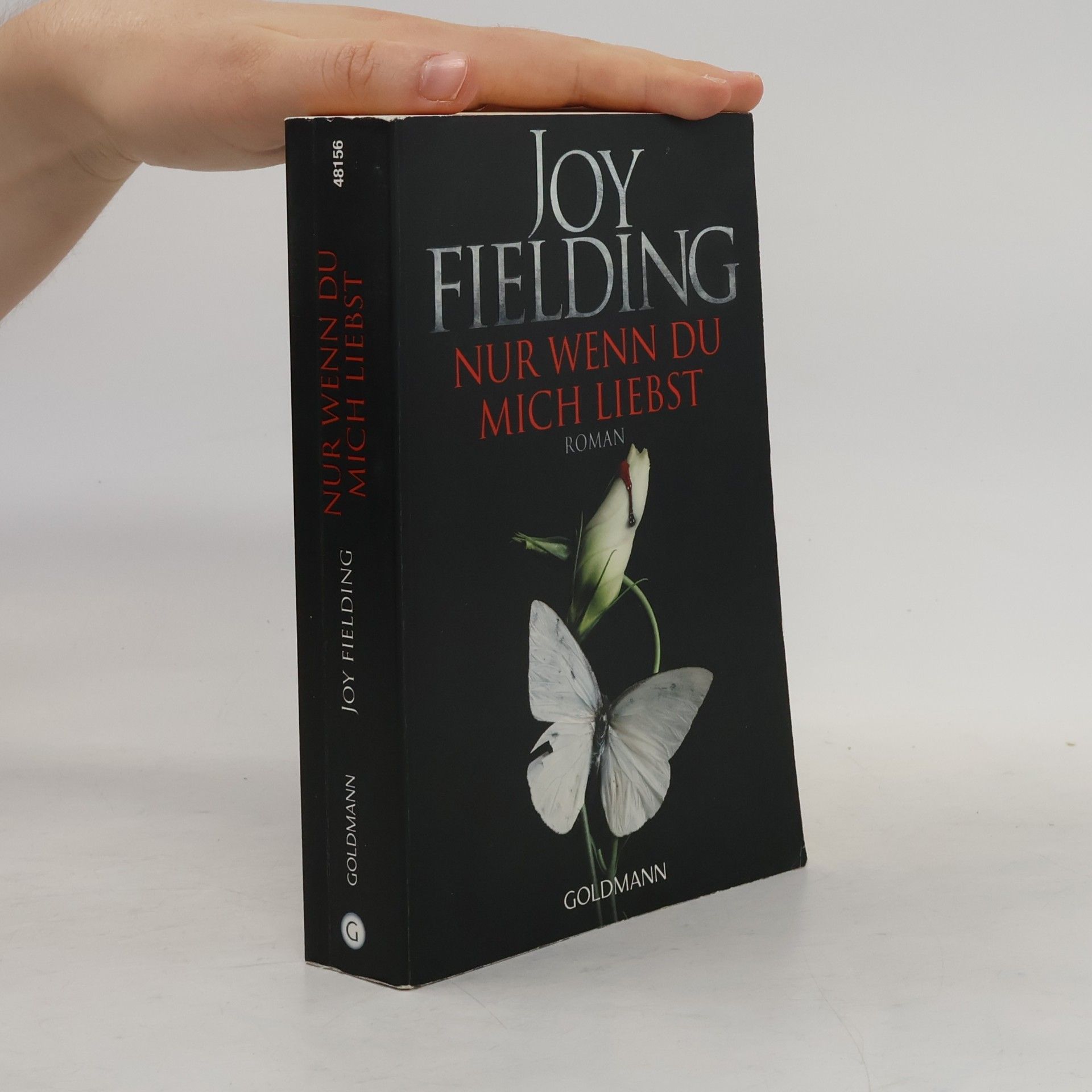 Joy Fielding Nur wenn du mich liebst