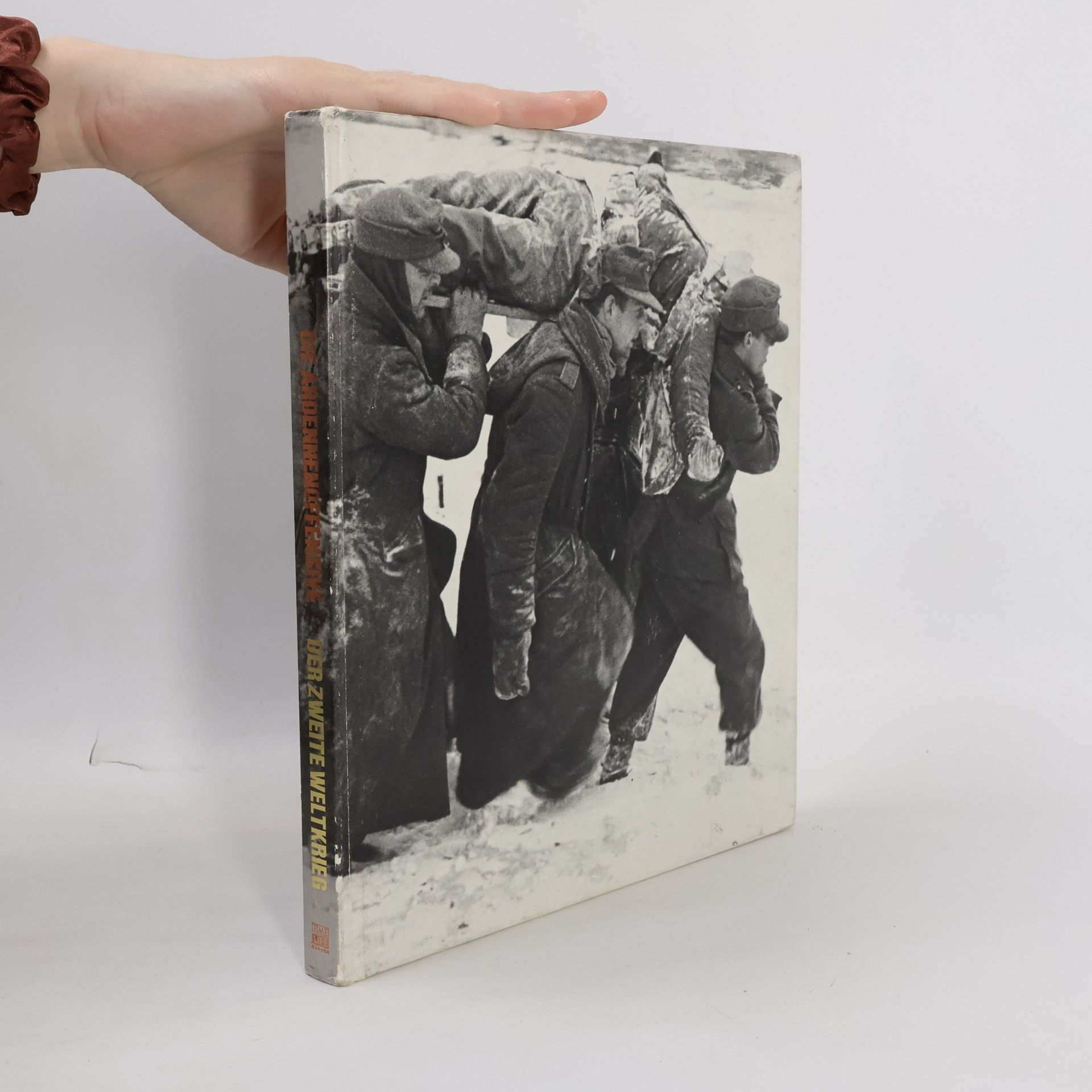 William K. Goolrick Die Ardennenoffensive