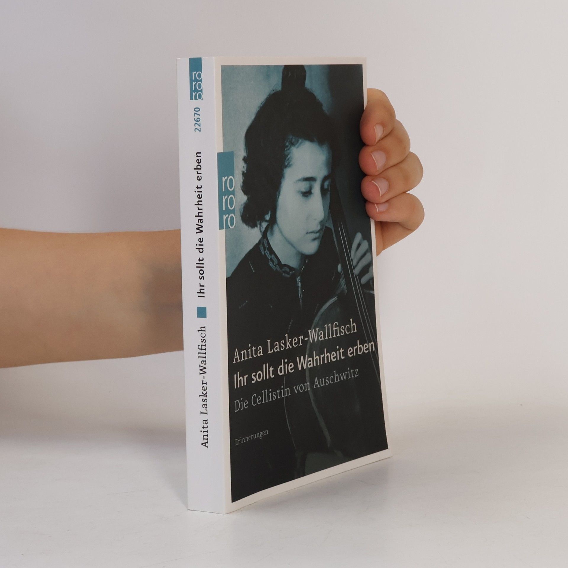 Anita Lasker Wallfisch Ihr sollt die Wahrheit erben