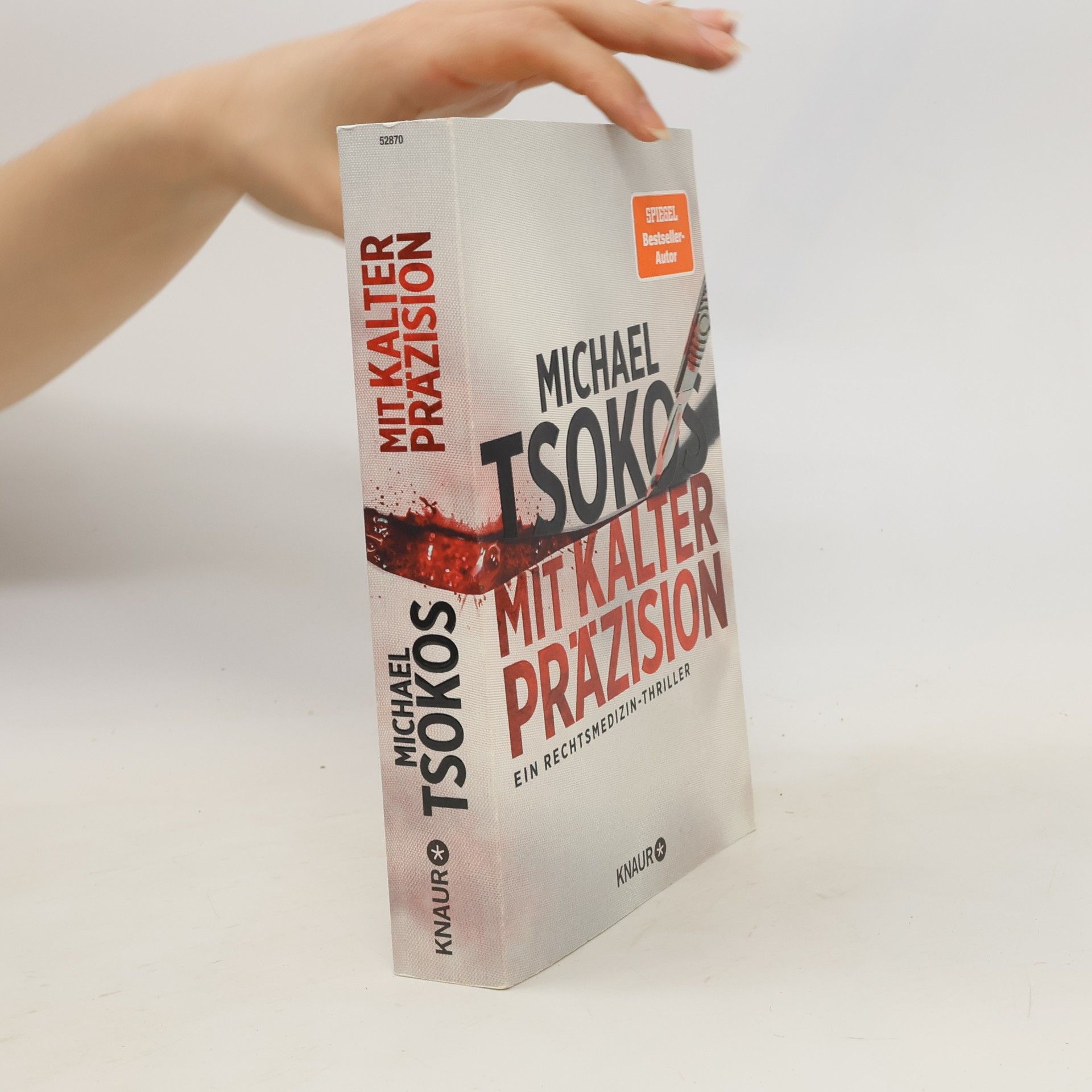 Michael Tsokos Mit kalter Präzision