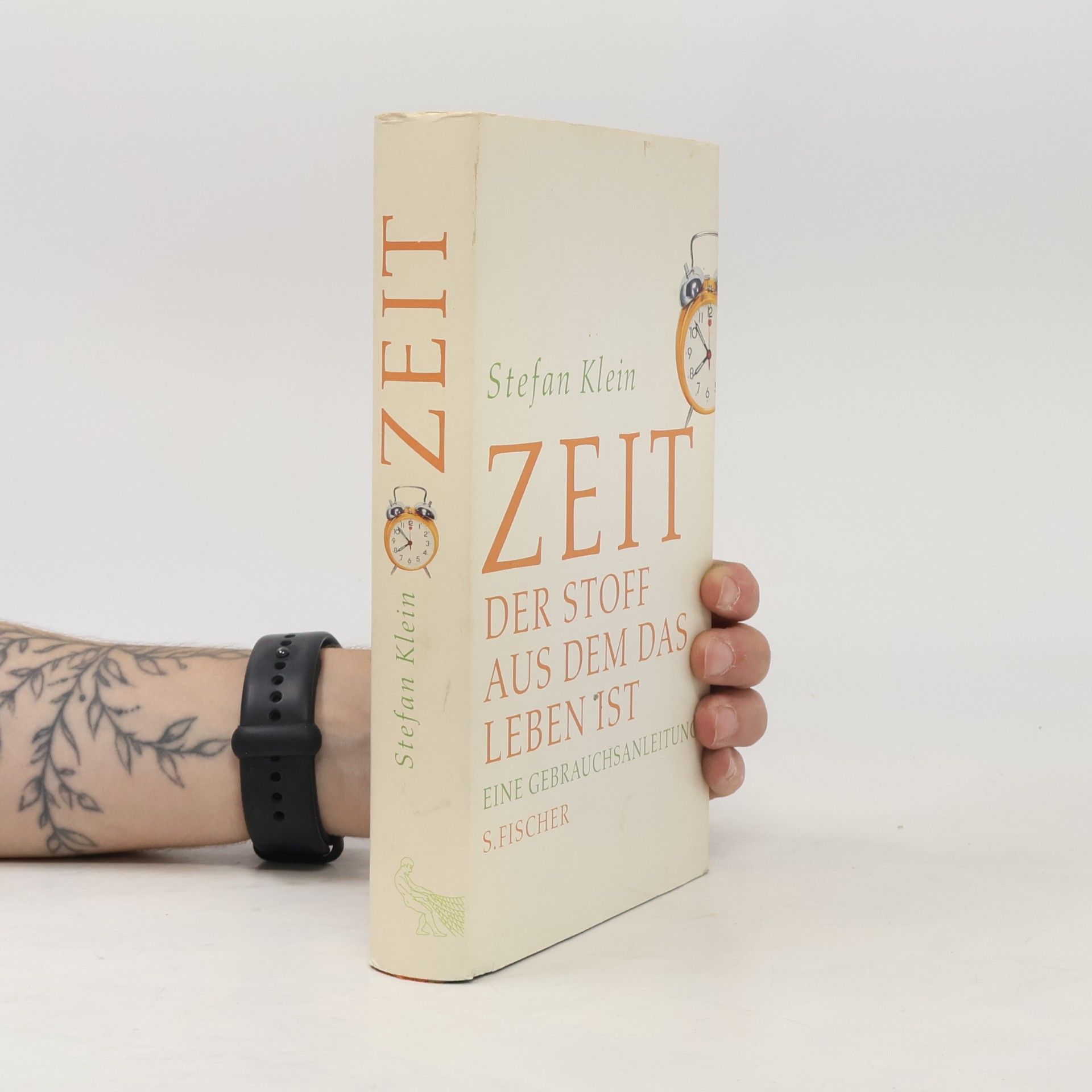 Stefan Klein Zeit. Der stoff aus dem das leben ist.