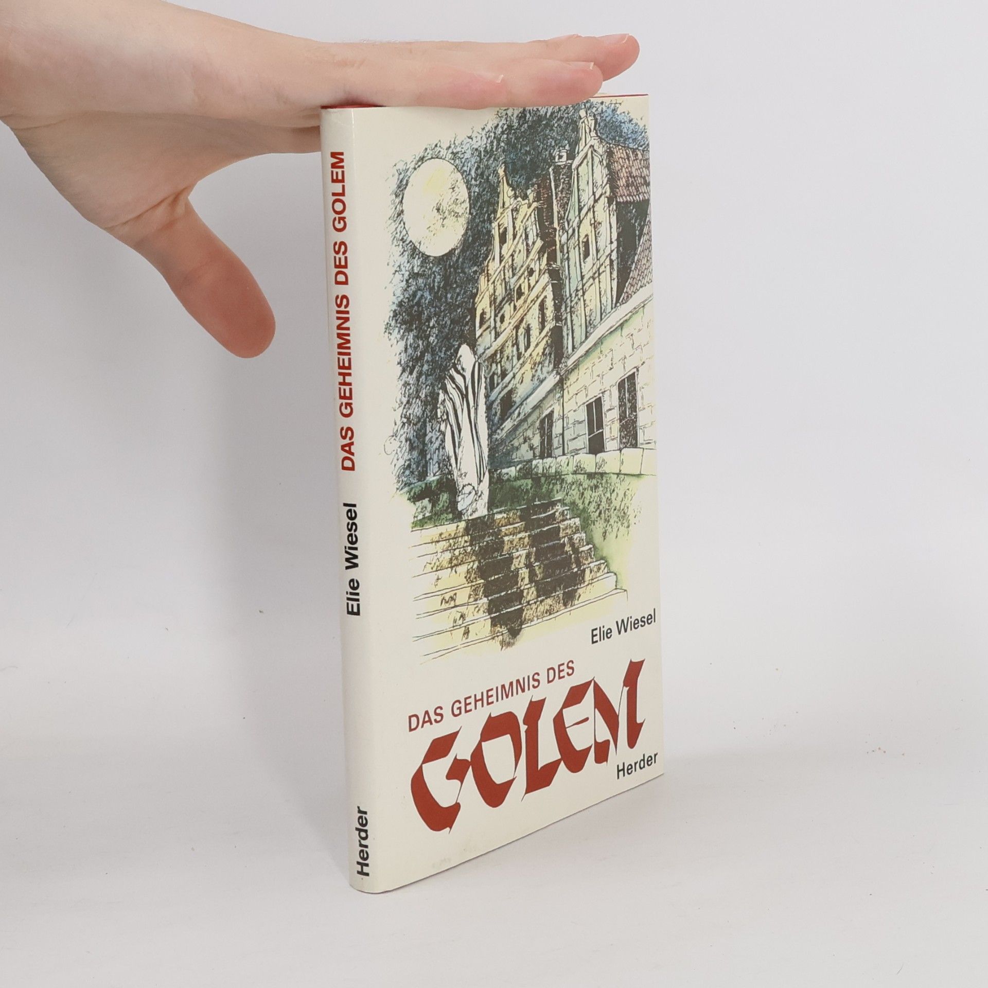 Elie Wiesel Das Geheimnis des Golem