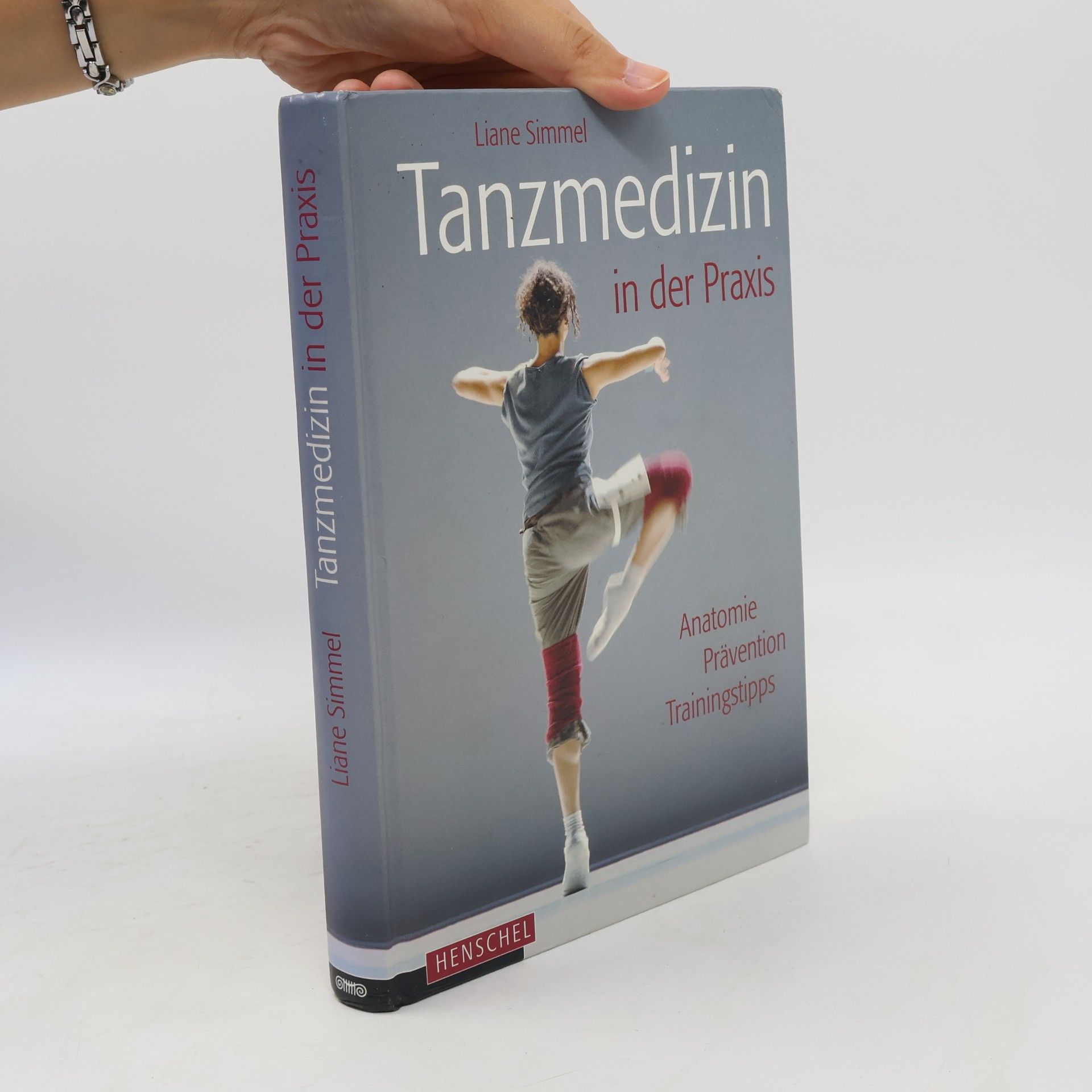 Liane Simmel Tanzmedizin in der Praxis