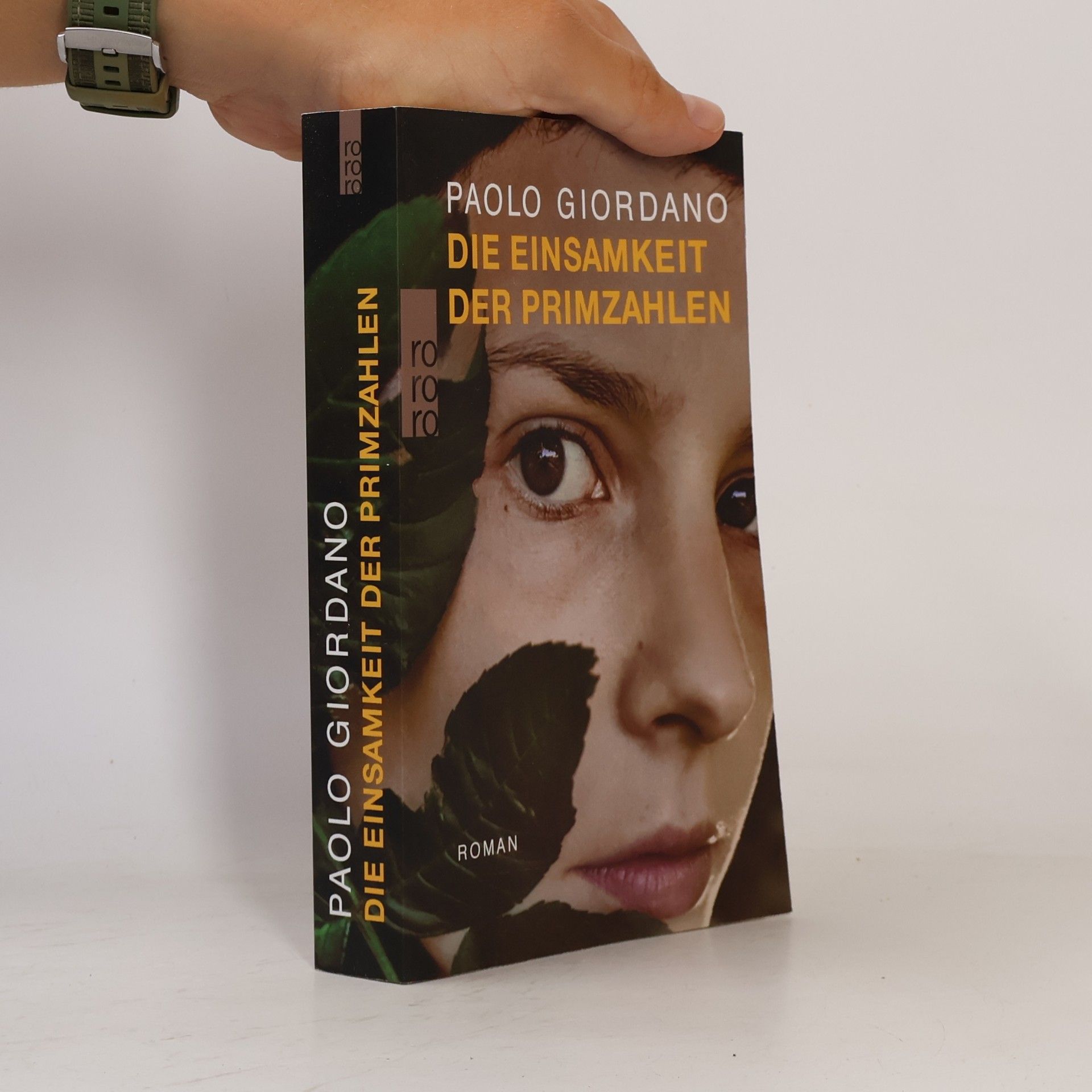 Paolo Giordano Die Einsamkeit der Primzahlen