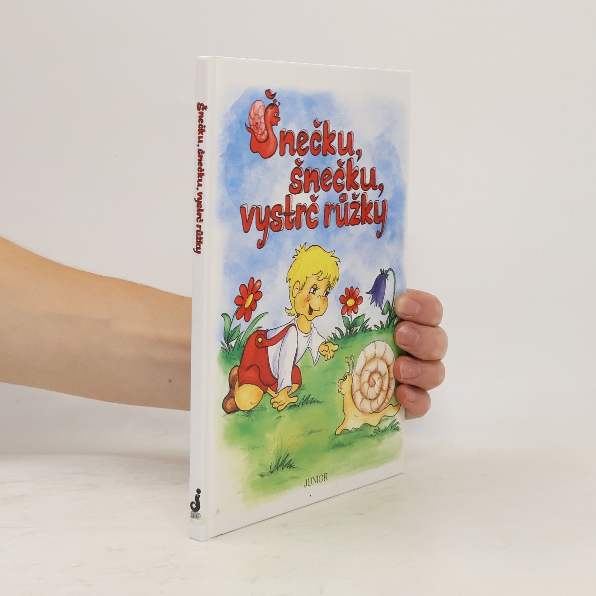 Vladimíra Vopičková Šnečku, šnečku, vystrč růžky