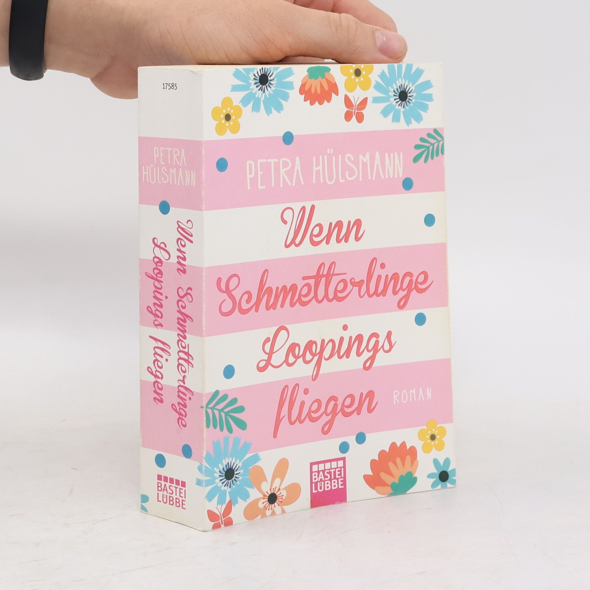 Petra Hülsmann Wenn Schmetterlinge Loopings fliegen