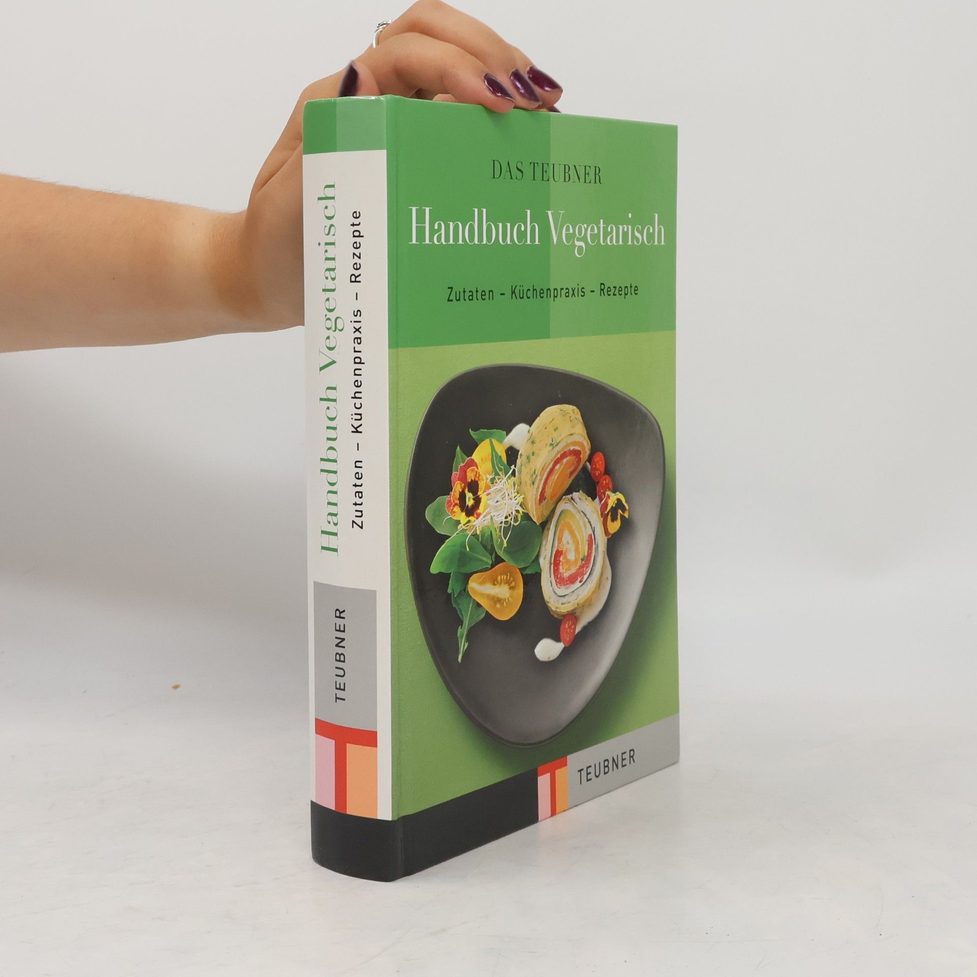 Autorenkollektiv Das Teubner-Handbuch Vegetarisch