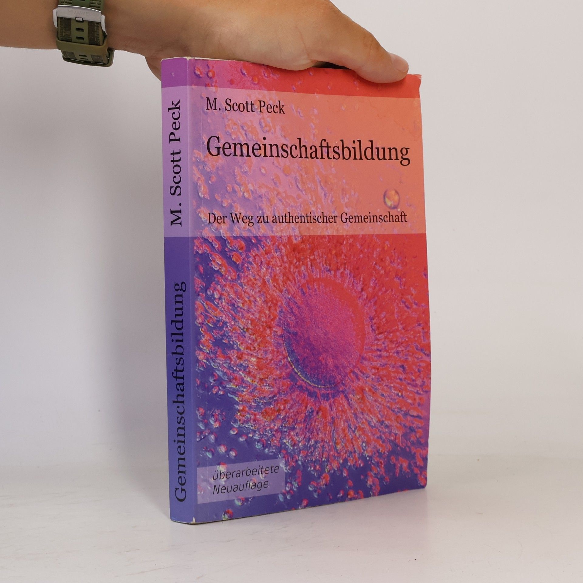 Morgan Scott Peck Gemeinschaftsbildung