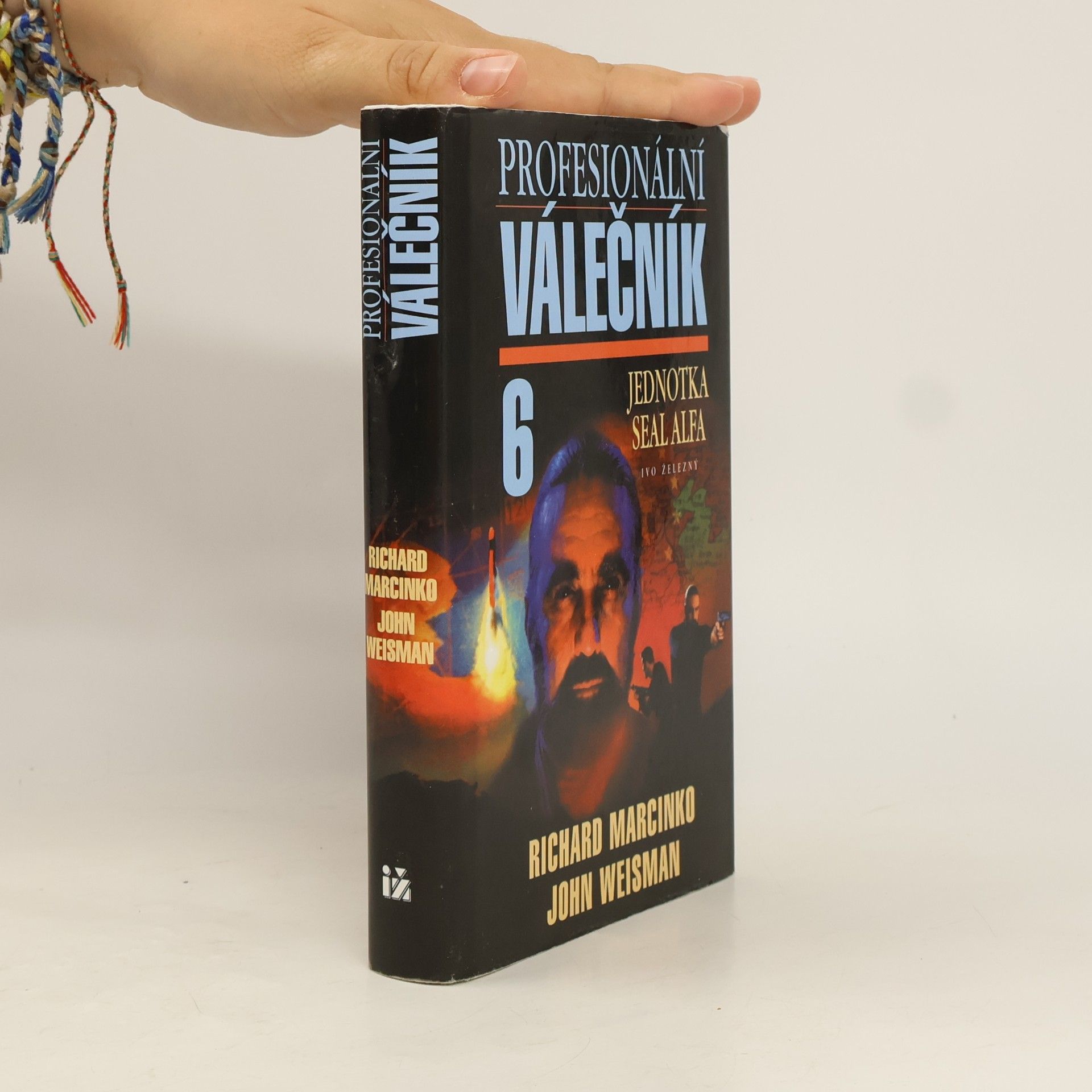 John Weisman Profesionální válečník VI. Jednotka SEAL Alfa