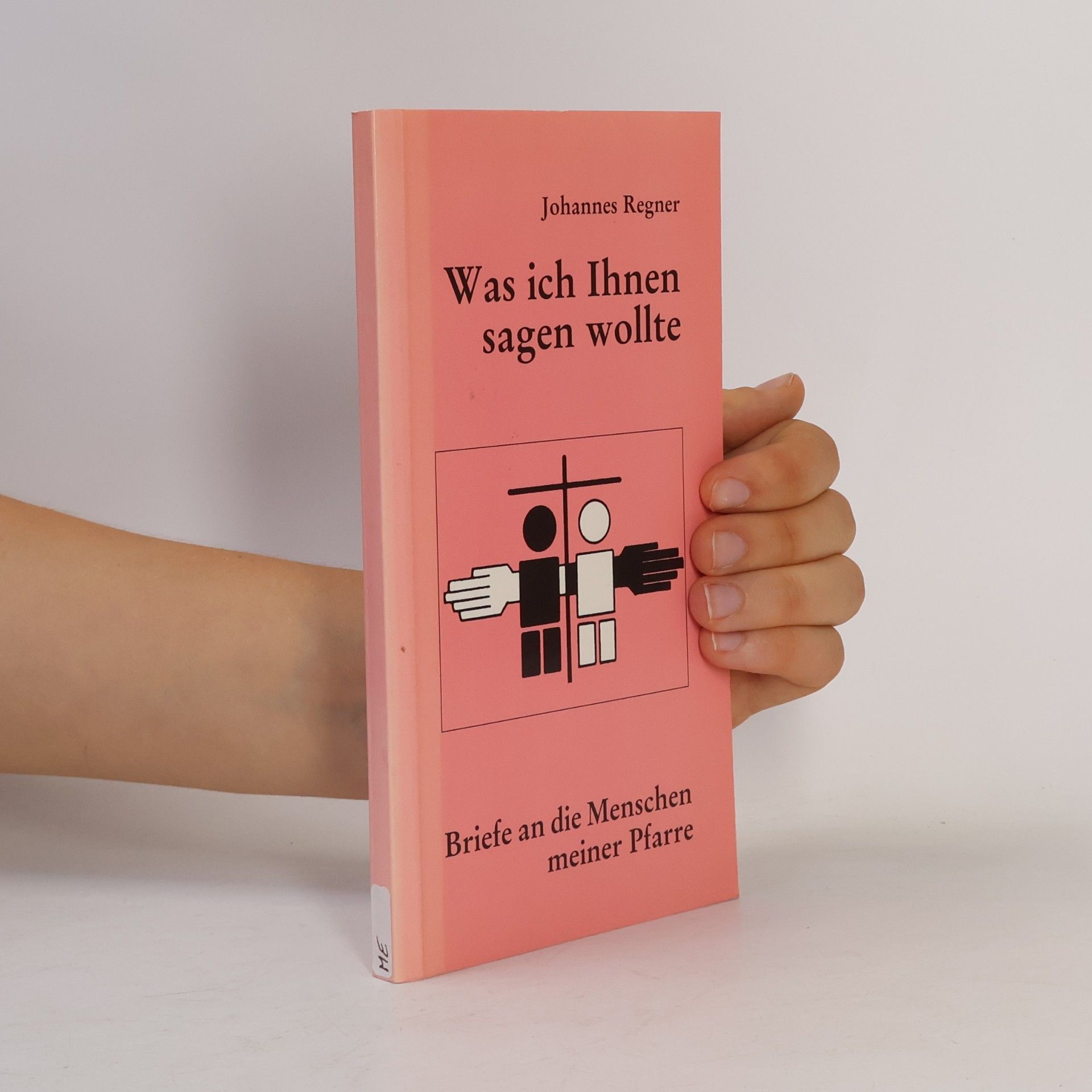 Johannes Regner Was ich Ihnen sagen wollte