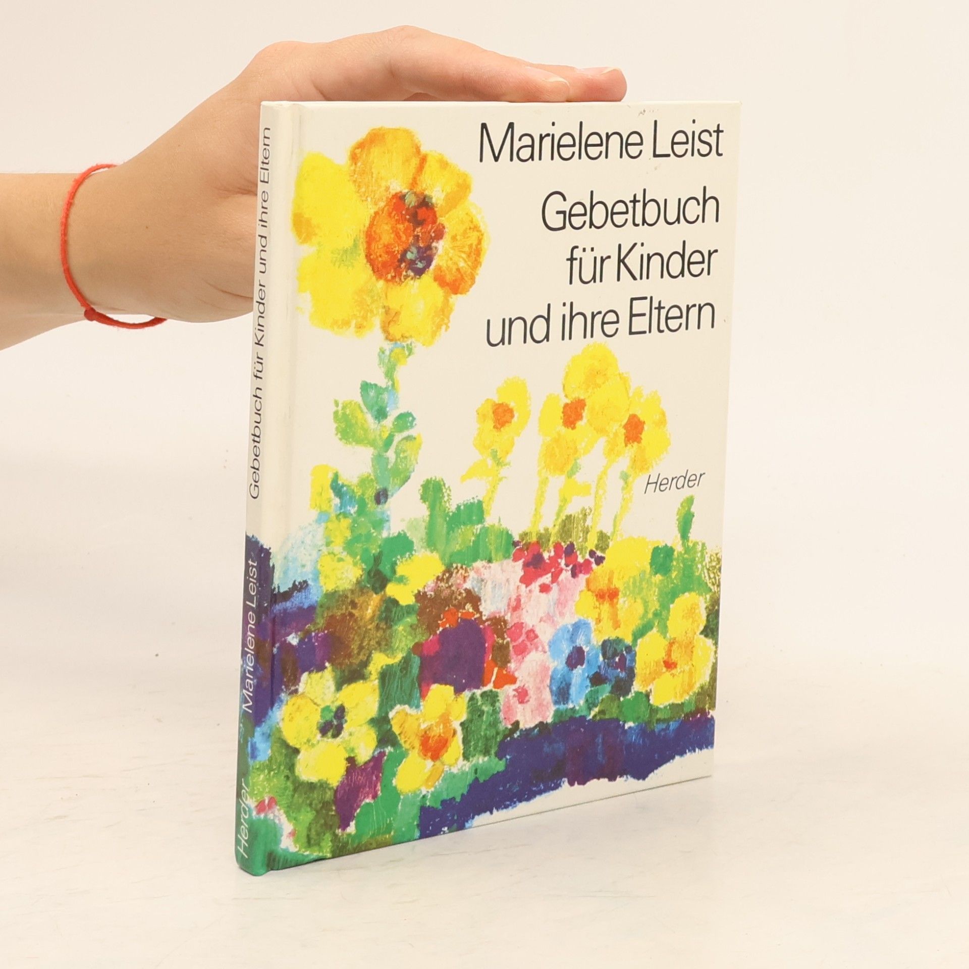 Marielene Leist Gebetbuch für Kinder und ihre Eltern