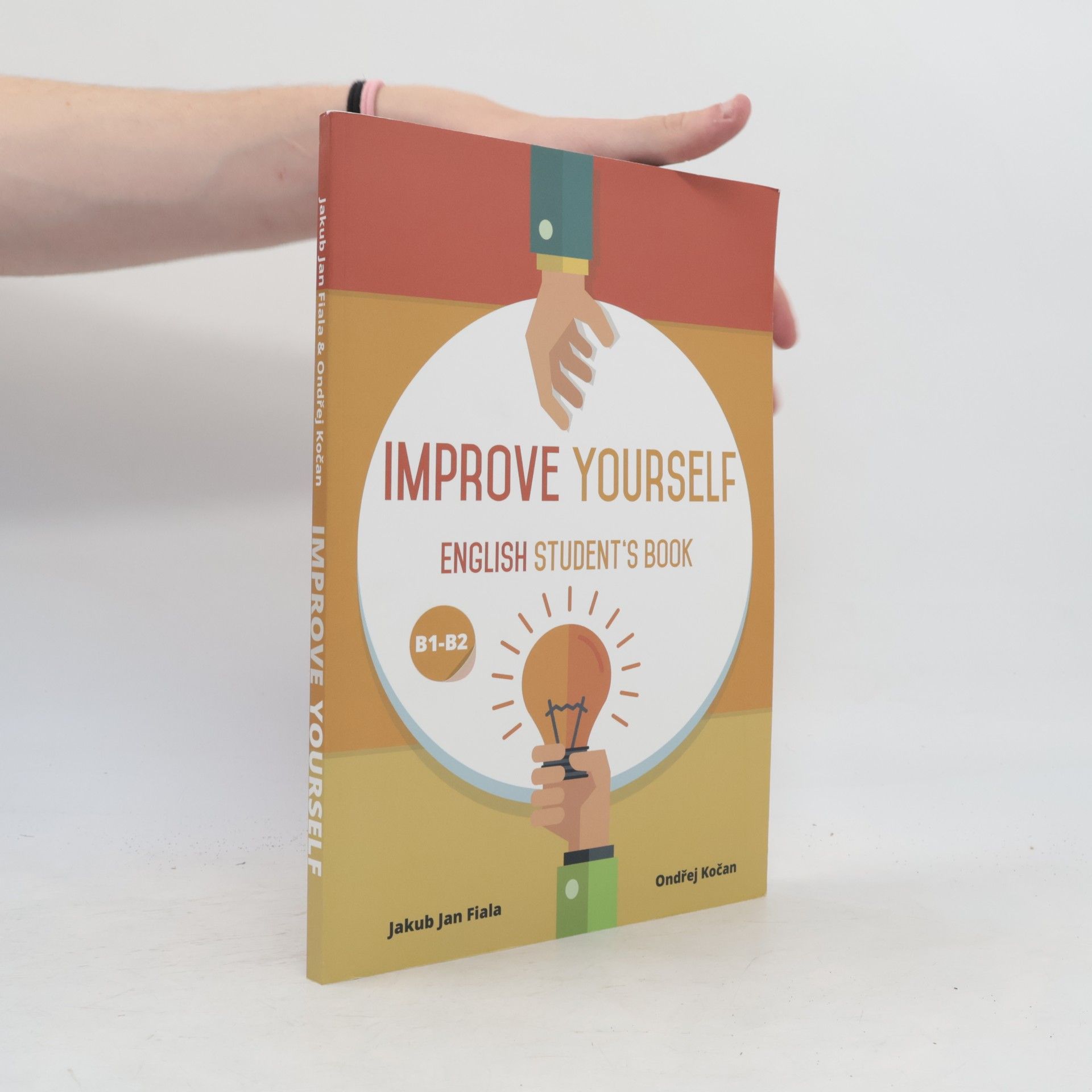 Ondřej Kočan Improve yourself: English student's book: B1-B2