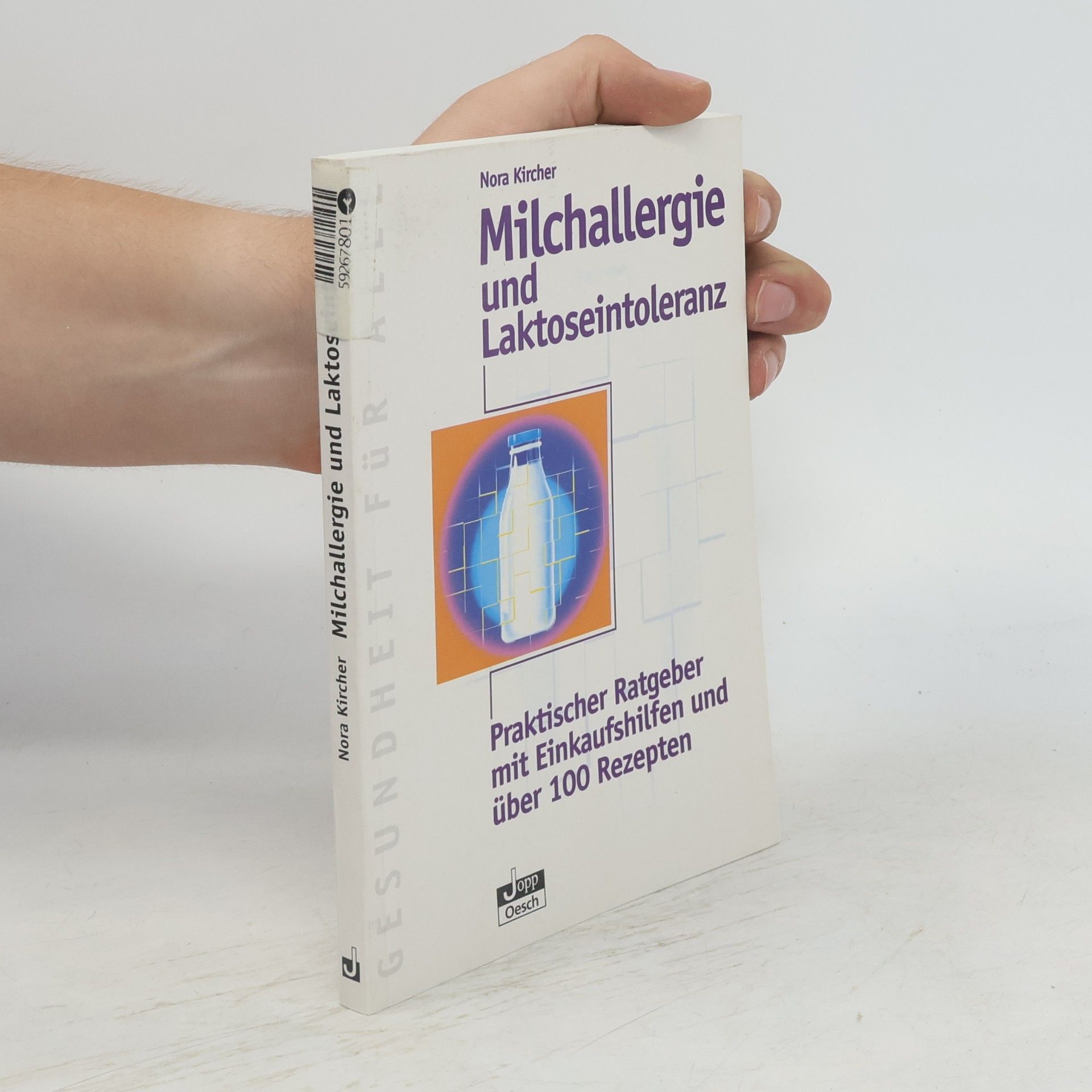 Nora Kircher Milchallergie und Laktoseintoleranz