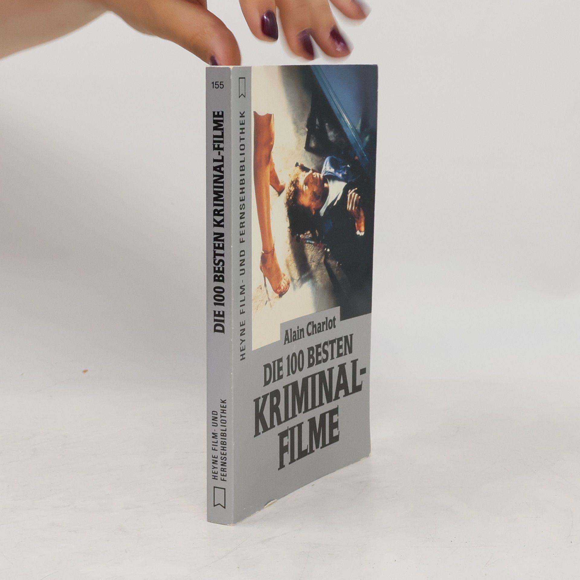 Alain Charlot Die 100 besten Kriminal-Filme