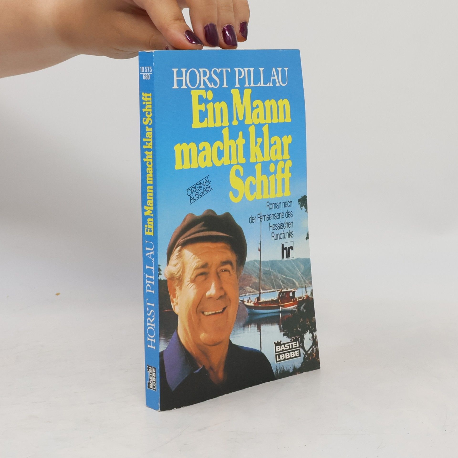 Horst Pillau Ein Mann macht klar Schiff
