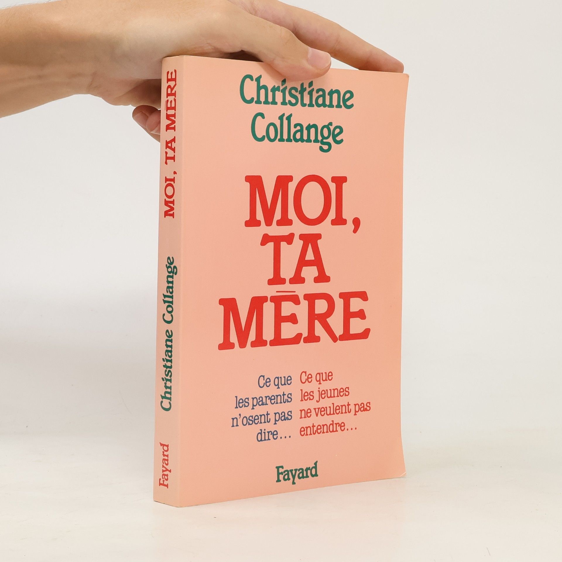 Christiane Collange Moi, ta mère