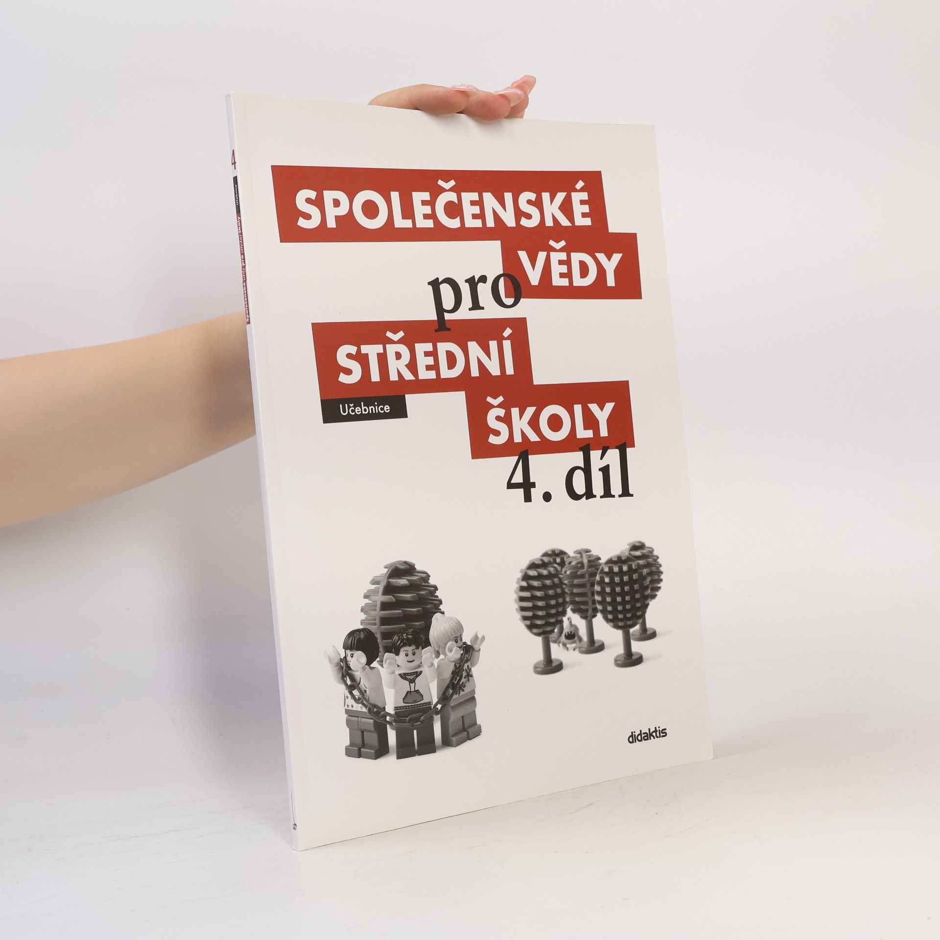 Radim Brázda Společenské vědy pro střední školy. 4. díl
