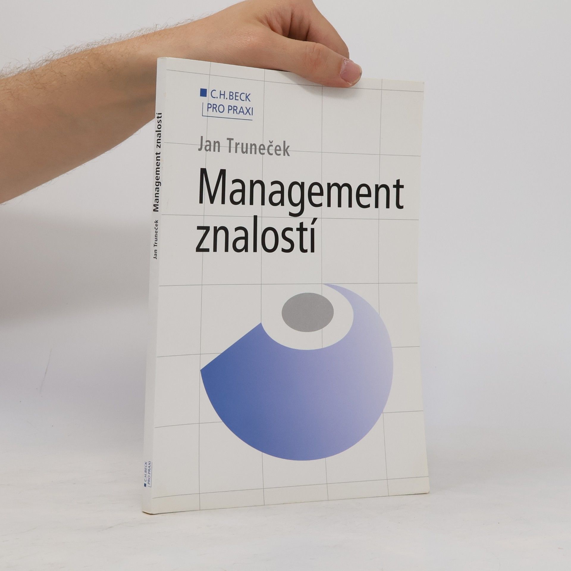 Jan Truneček Management znalostí