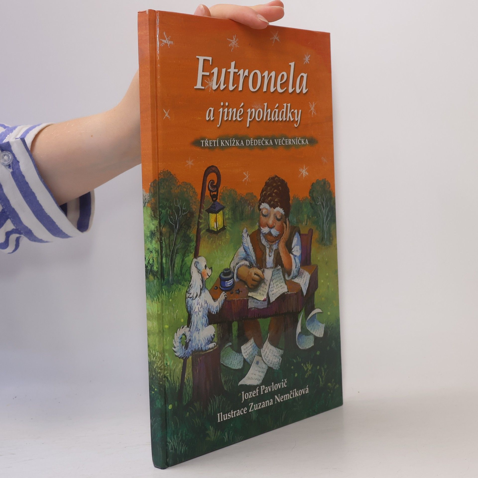 Jozef Pavlovič Futronela a jiné pohádky. Třetí knížka dědečka Večerníčka