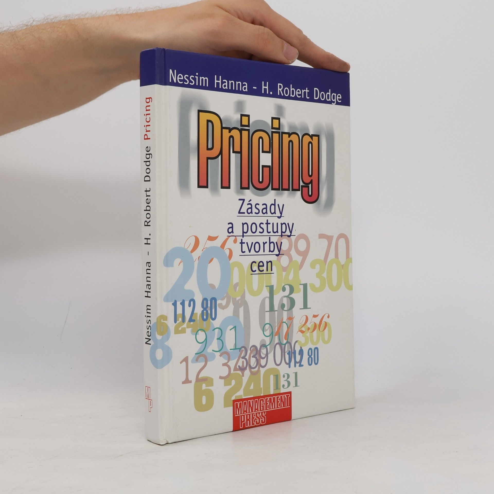 František Freiberg Pricing : zásady a postupy tvorby cen