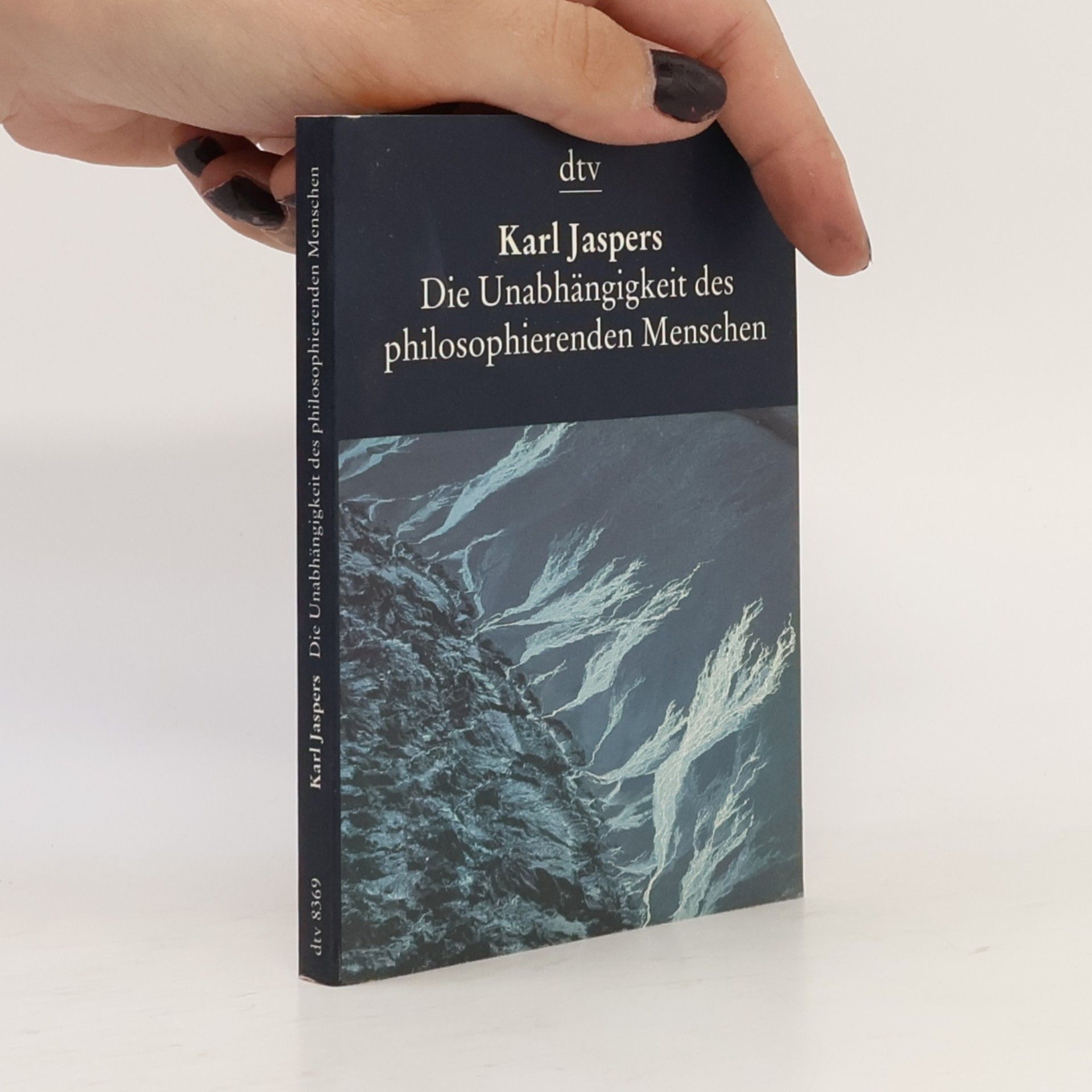 Karl Jaspers Die Unabhängigkeit des philosophierenden Menschen