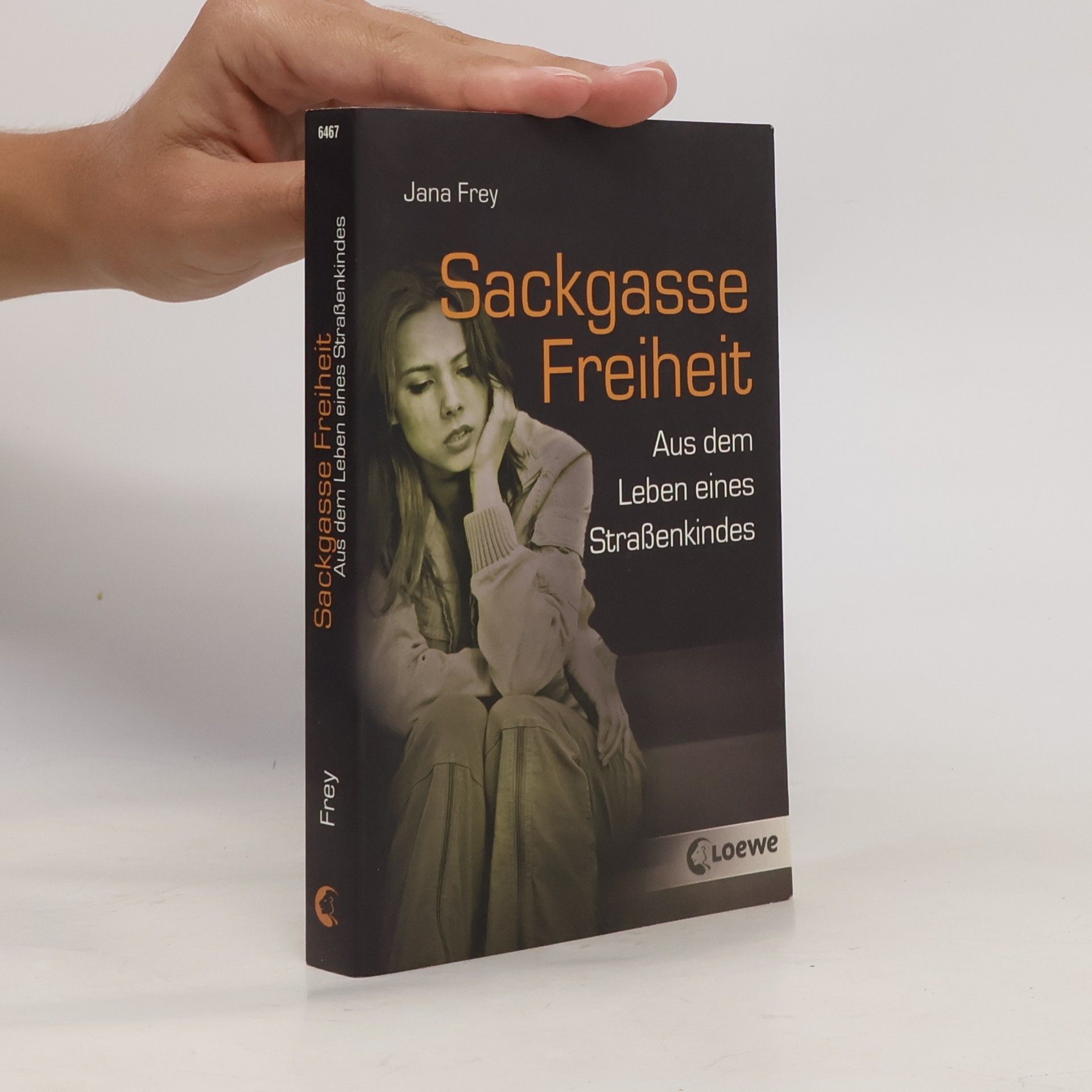 Jana Frey Sackgasse Freiheit