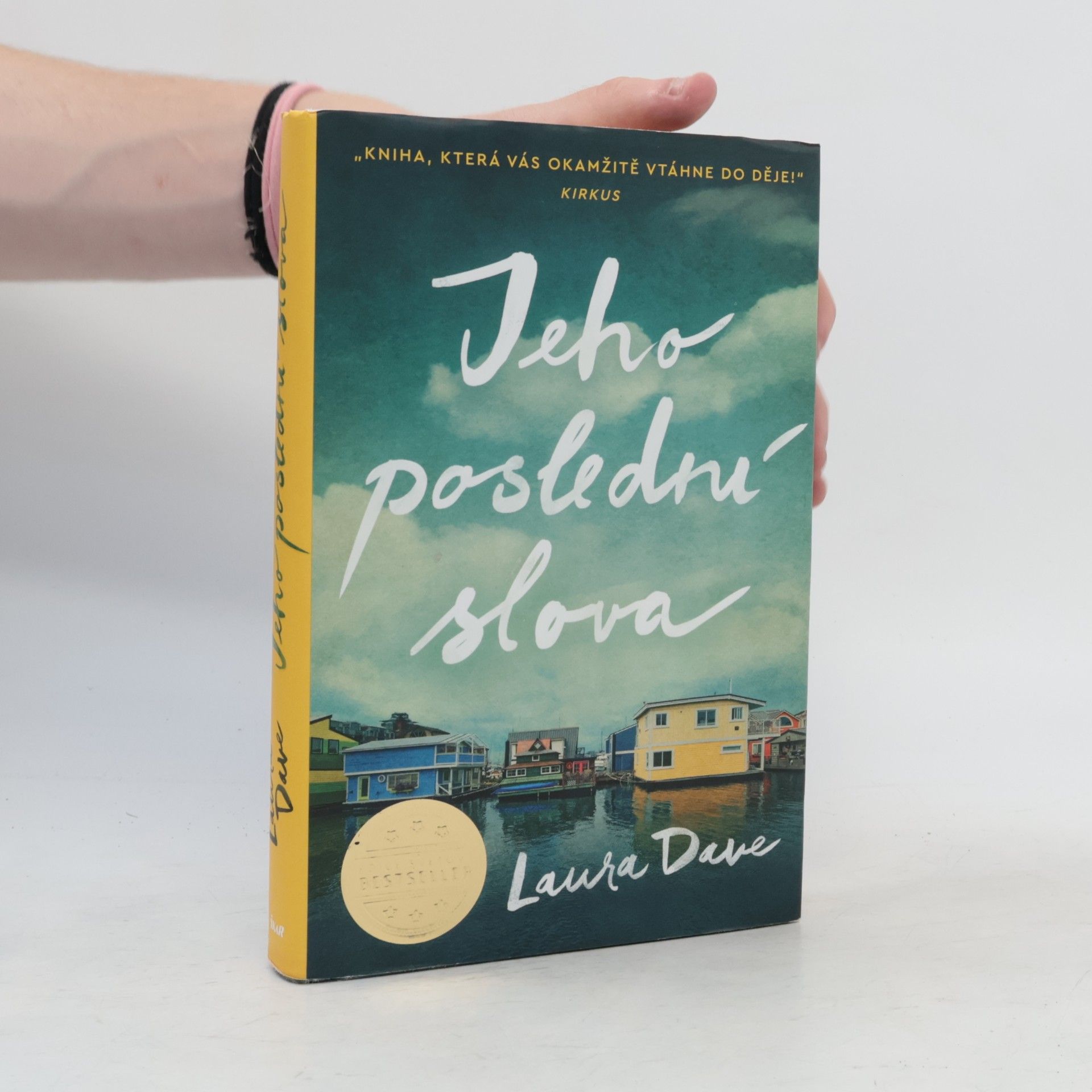 Laura Dave Jeho poslední slova