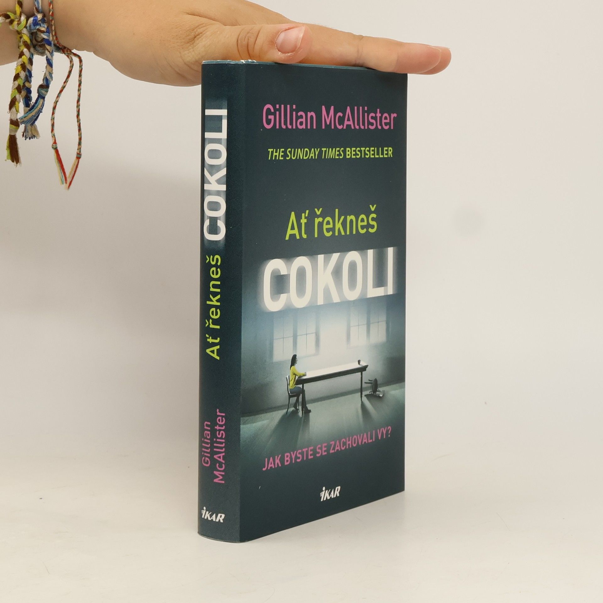 Gillian McAllister Ať řekneš cokoli