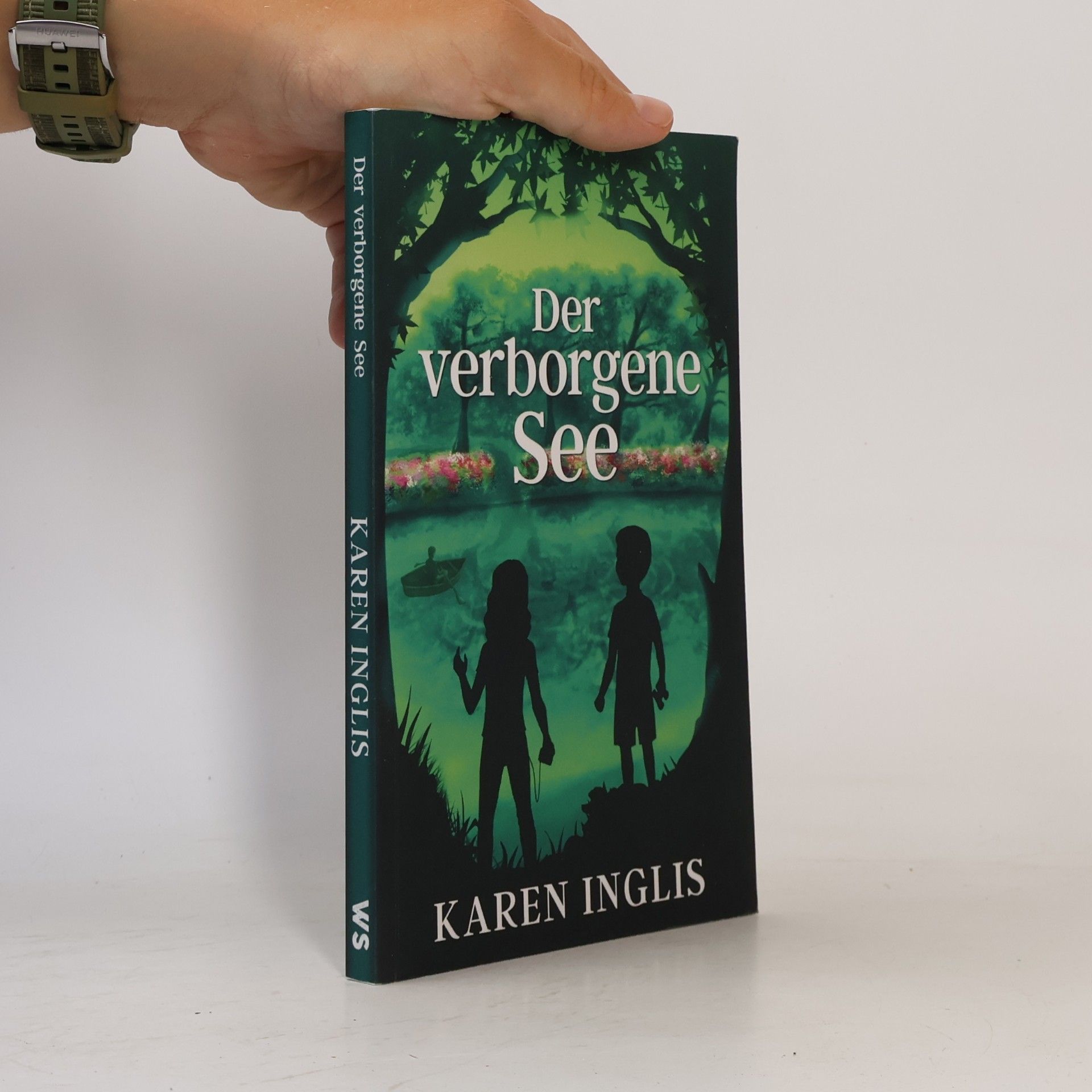 Karen Inglis Der verborgene See