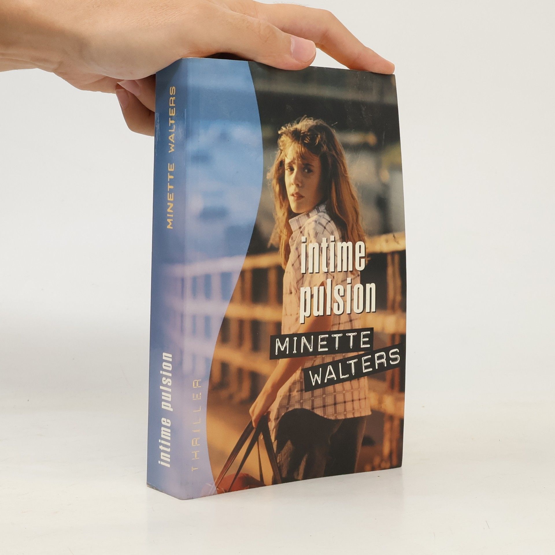Minette Walters Intime pulsion