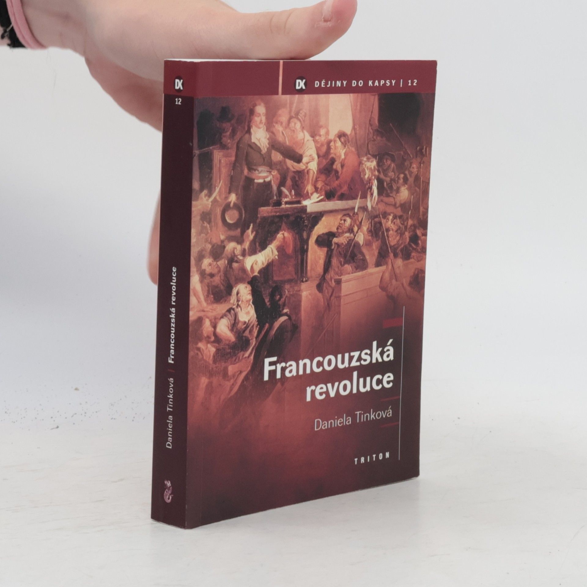 Daniela Tinková Francouzská revoluce