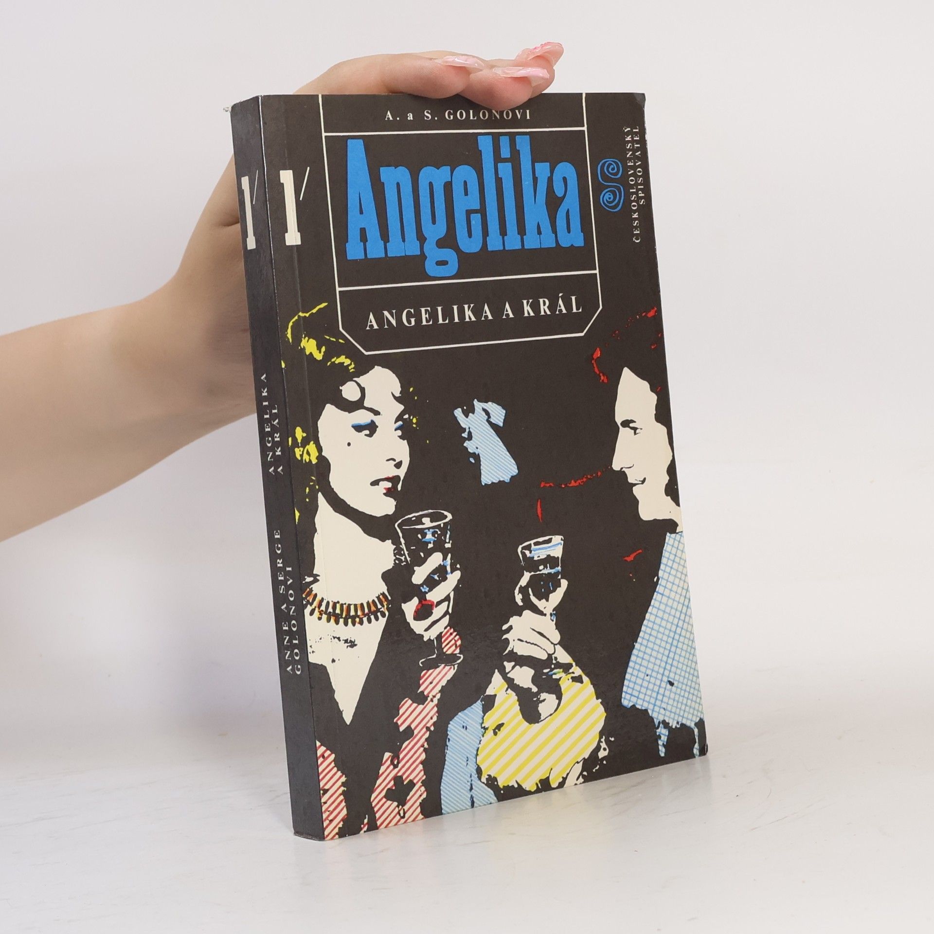 Serge Golon Angelika a král 1