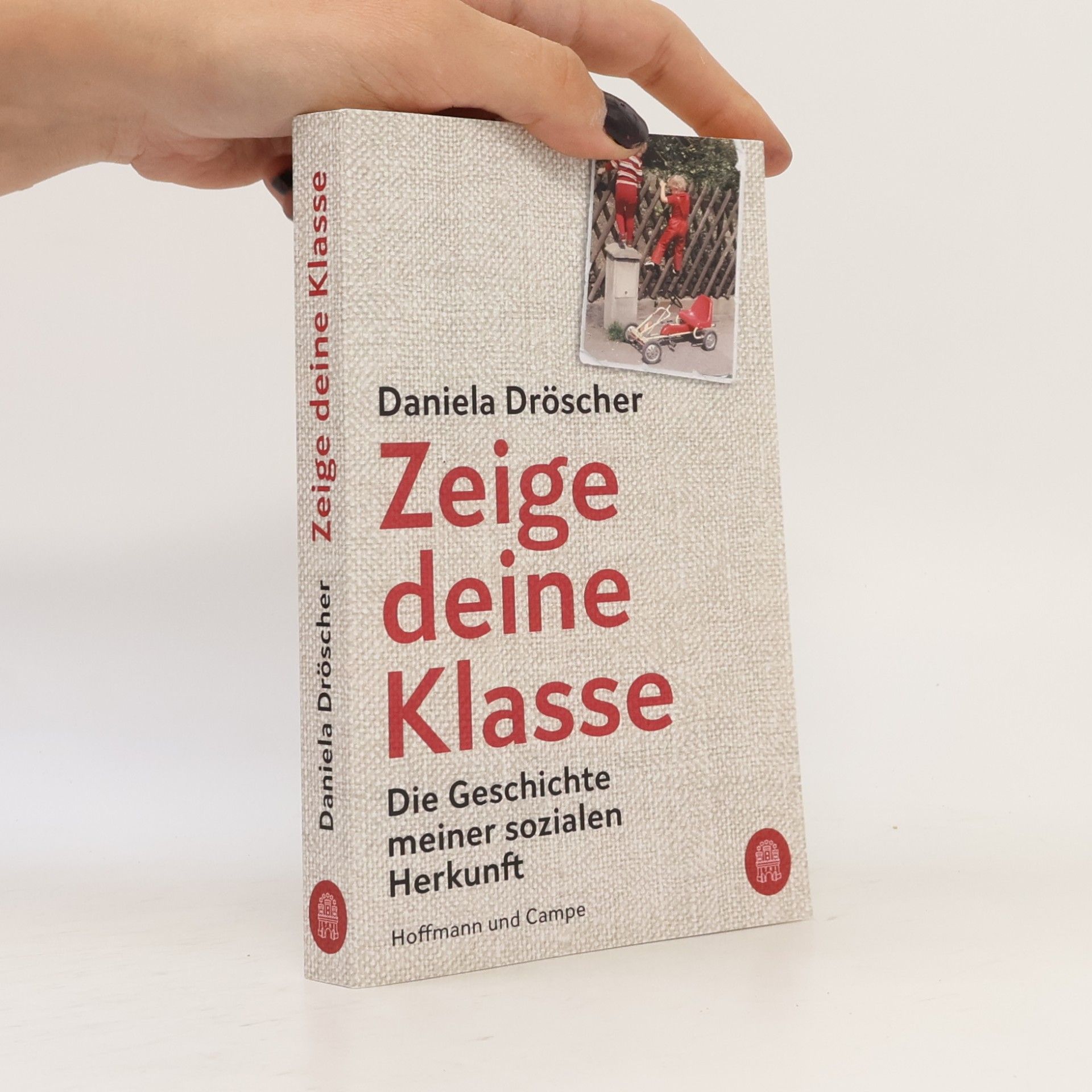 Daniela Dröscher Zeige deine Klasse