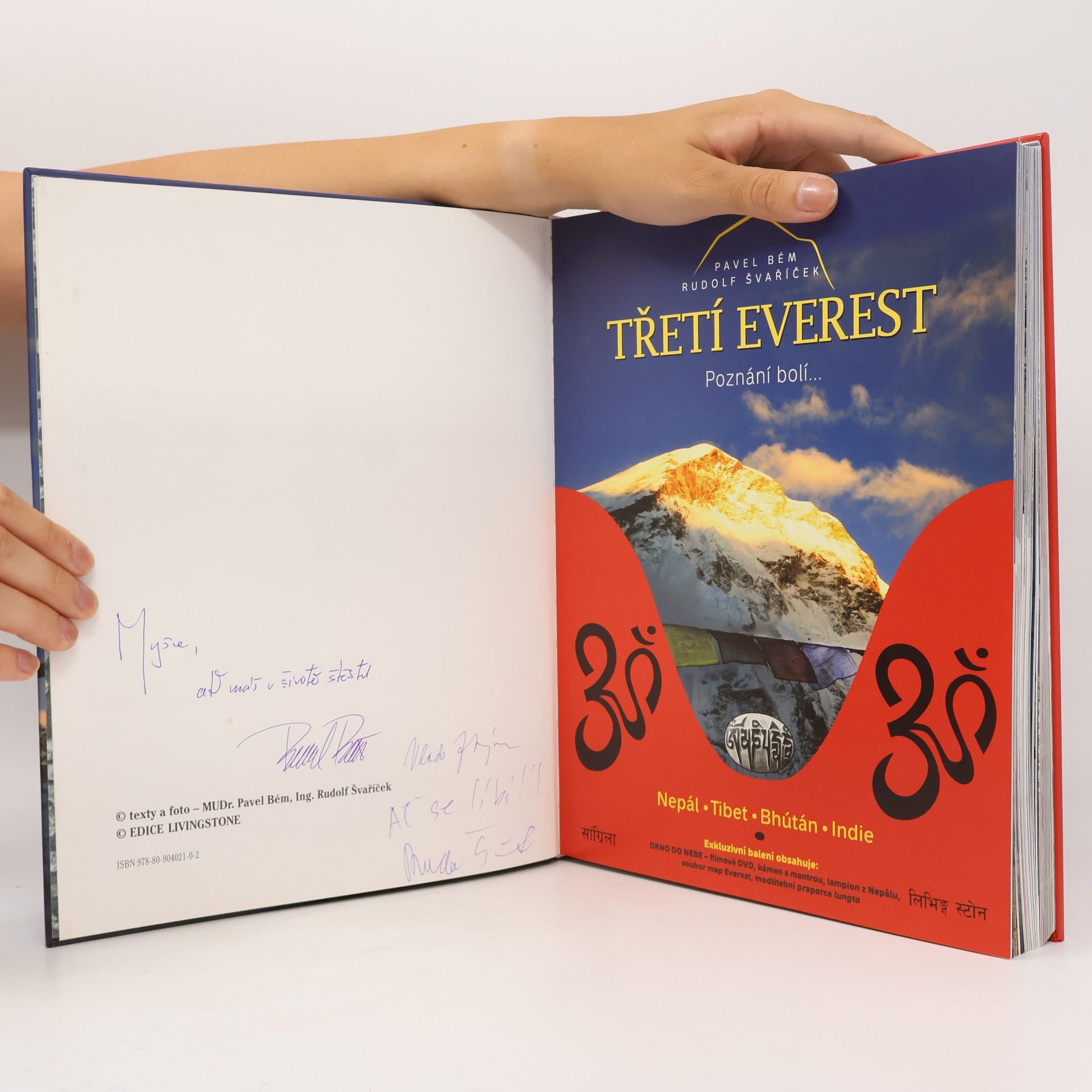 Pavel Bém Třetí Everest : poznání bolí. Nepál, Tibet, Bhútán, Indie.