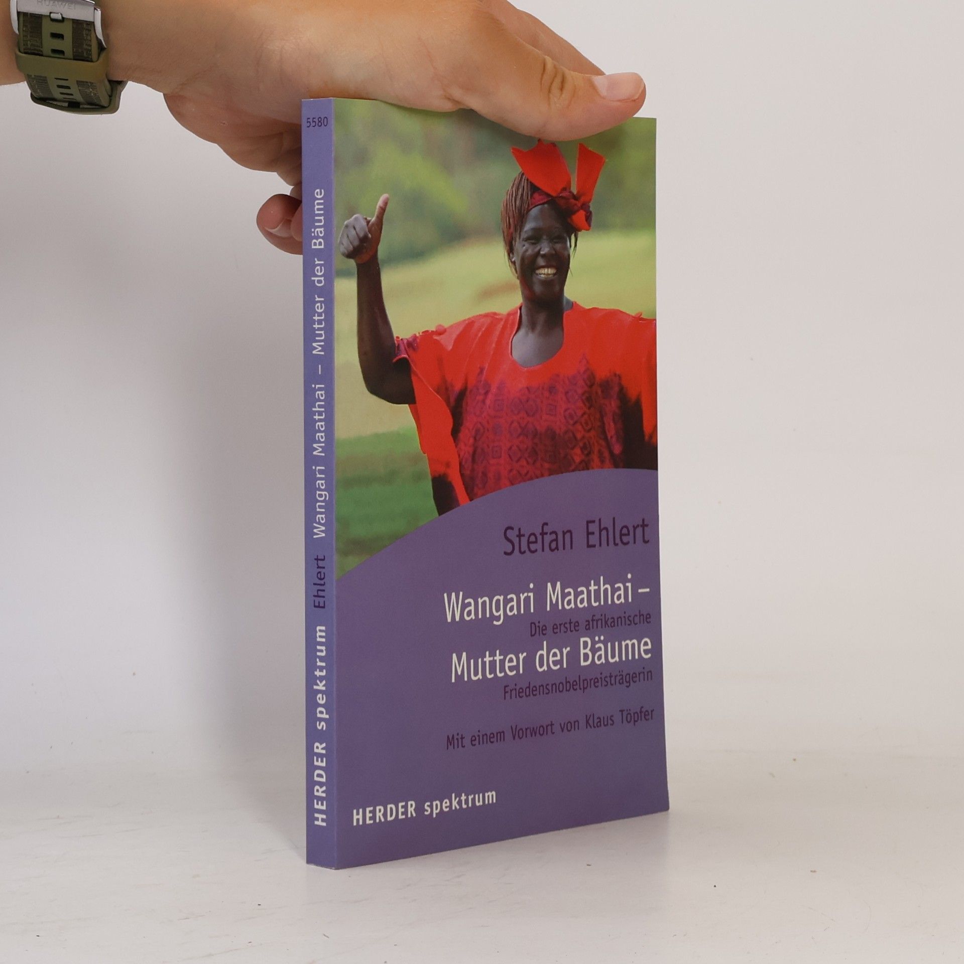 Stefan Ehlert Wangari Maathai - die Mutter der Bäume