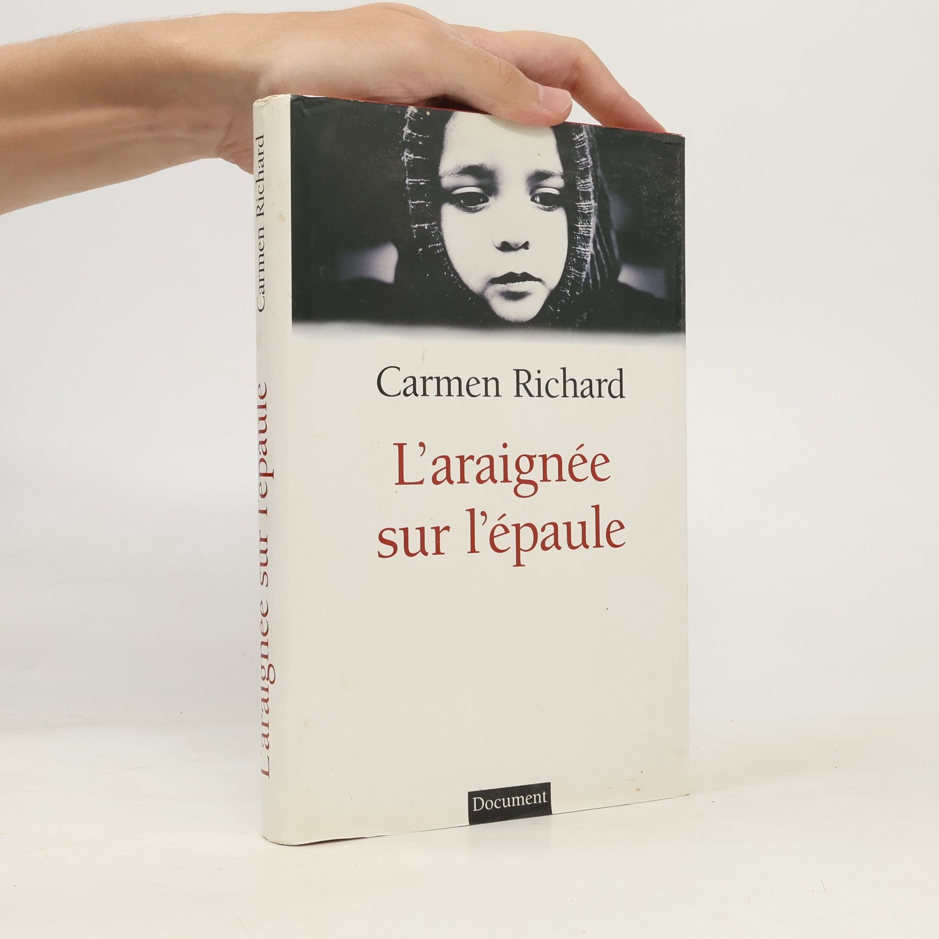 Carmen Richard L'araignée sur l'épaule