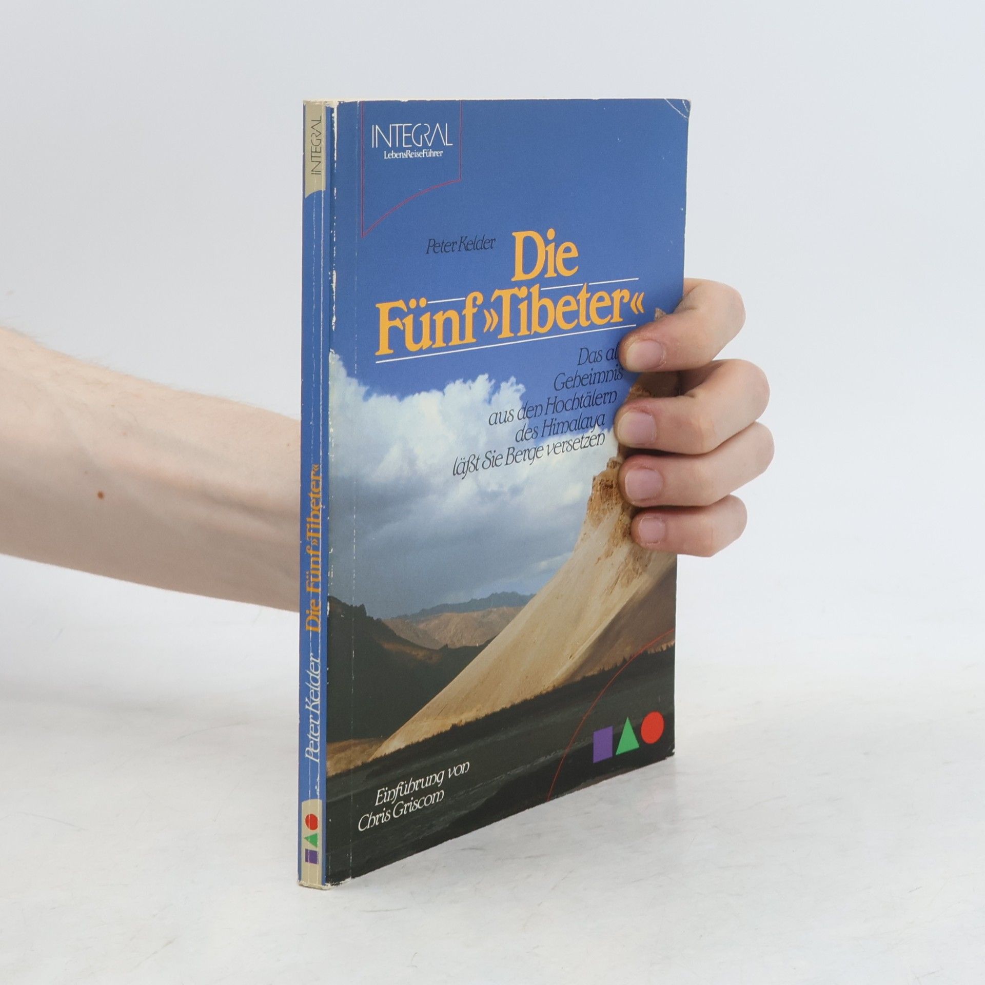 Peter Kelder Die Fünf Tibeter