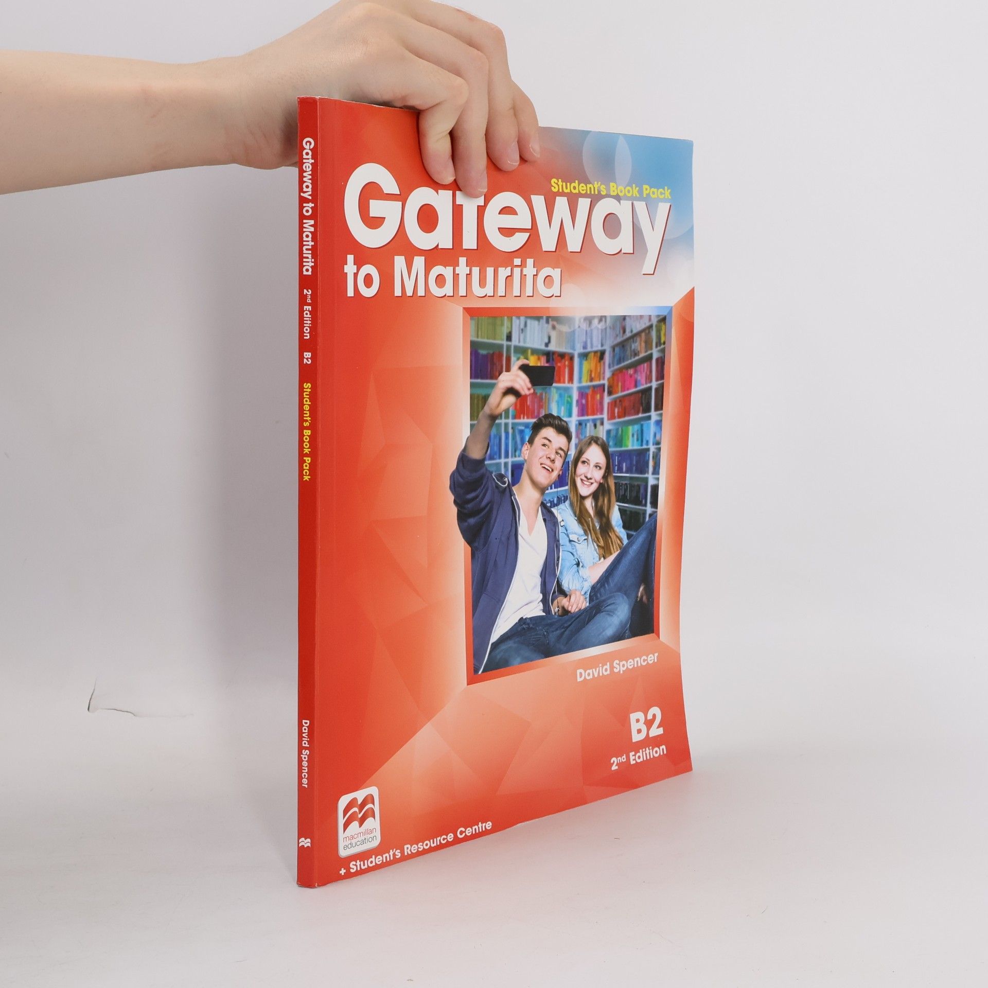 David Spencer Gateway to maturita B2 : student's book
