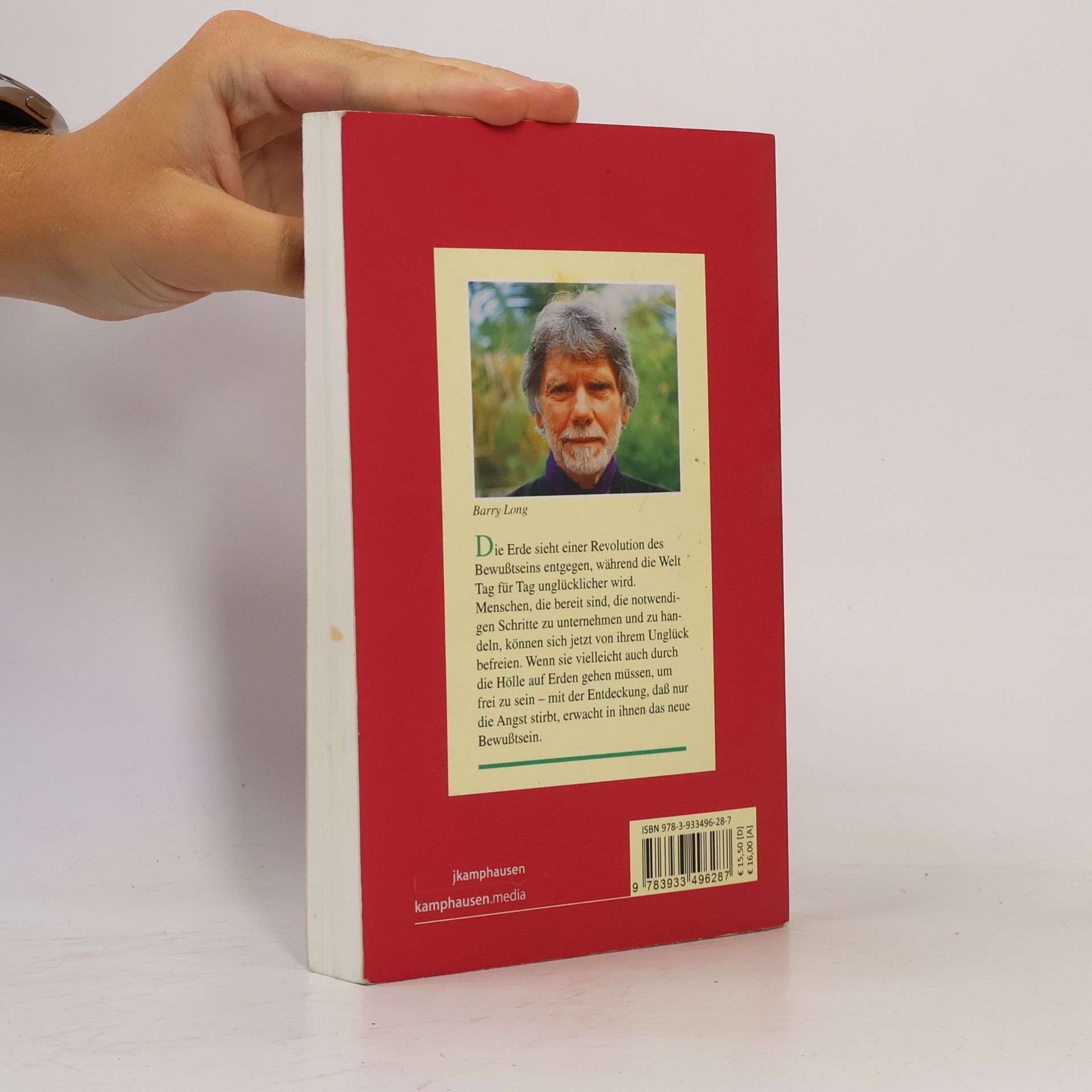 Barry Long Nur die Angst stirbt. Ein Buch der Befreiung