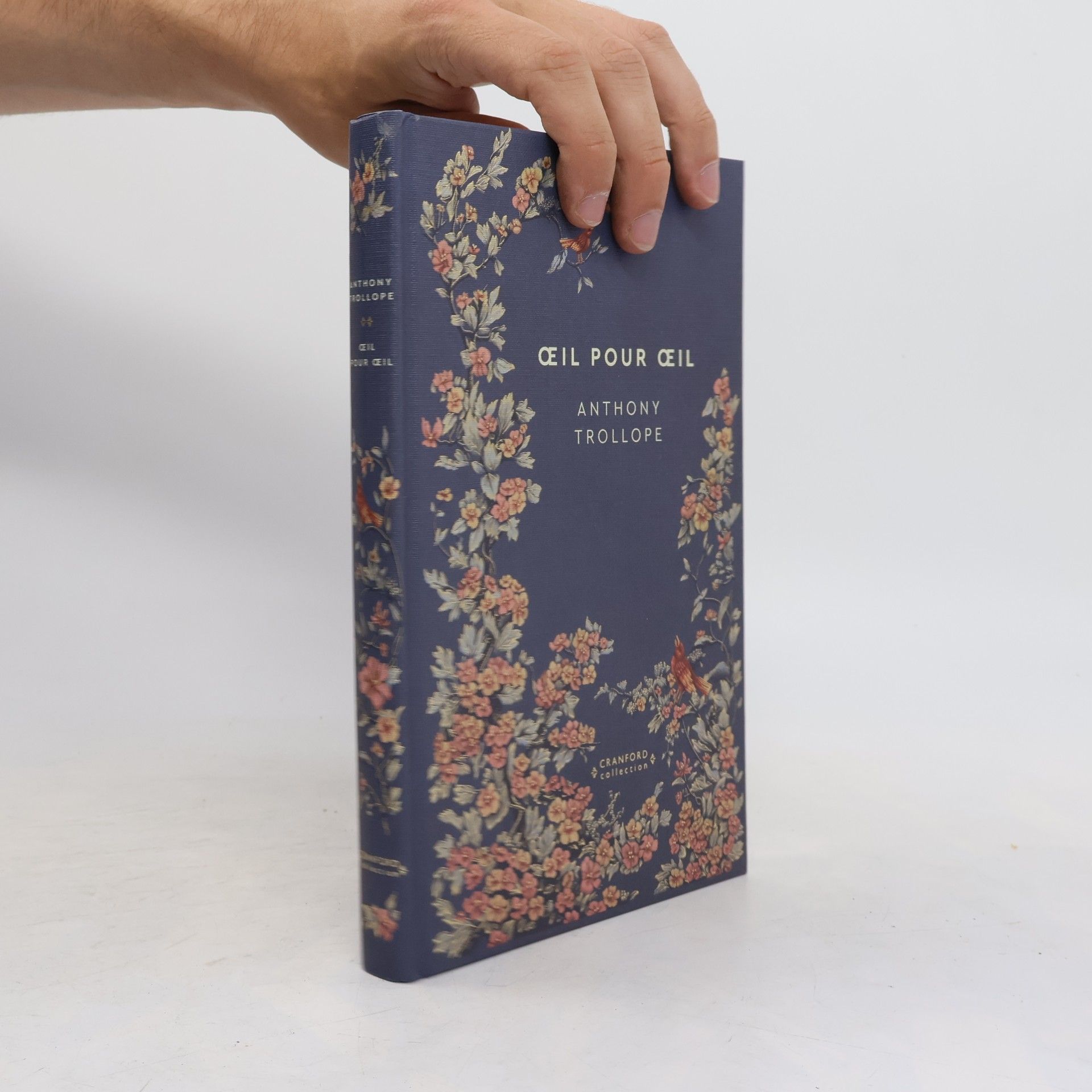 Anthony Trollope Œil pour œil