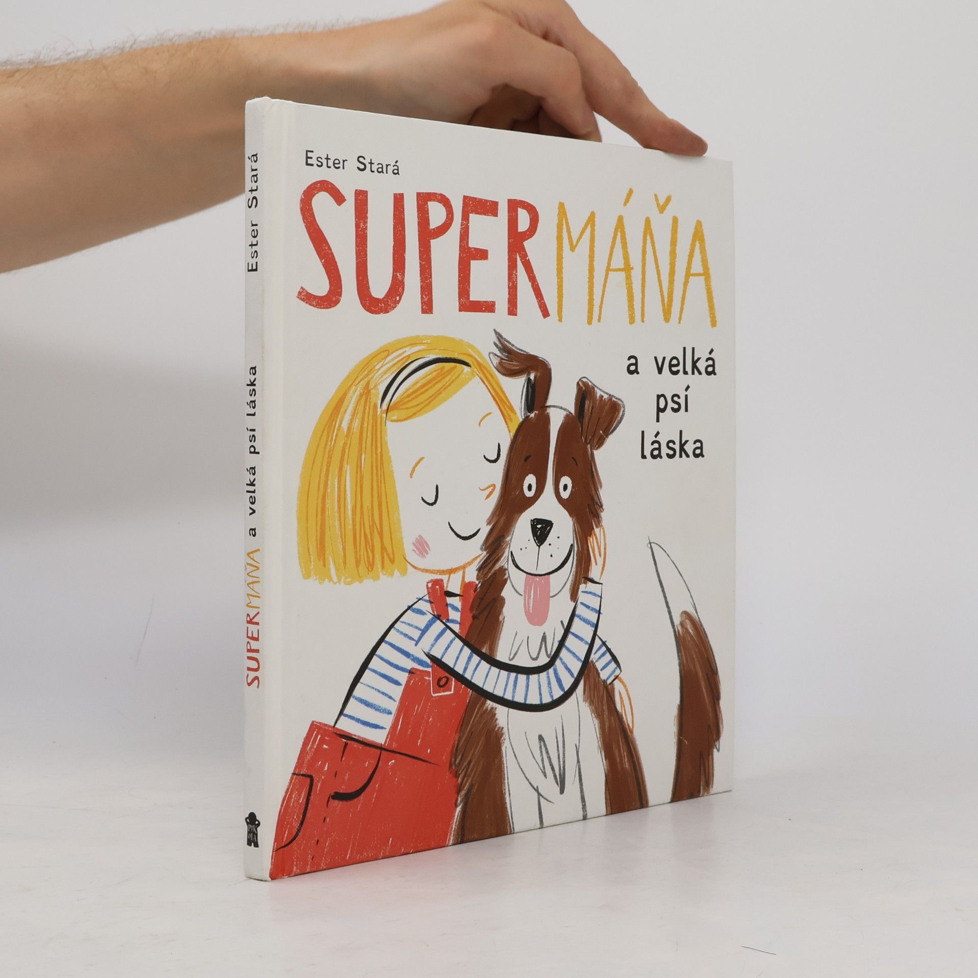 Ester Stará SuperMáňa a velká psí láska